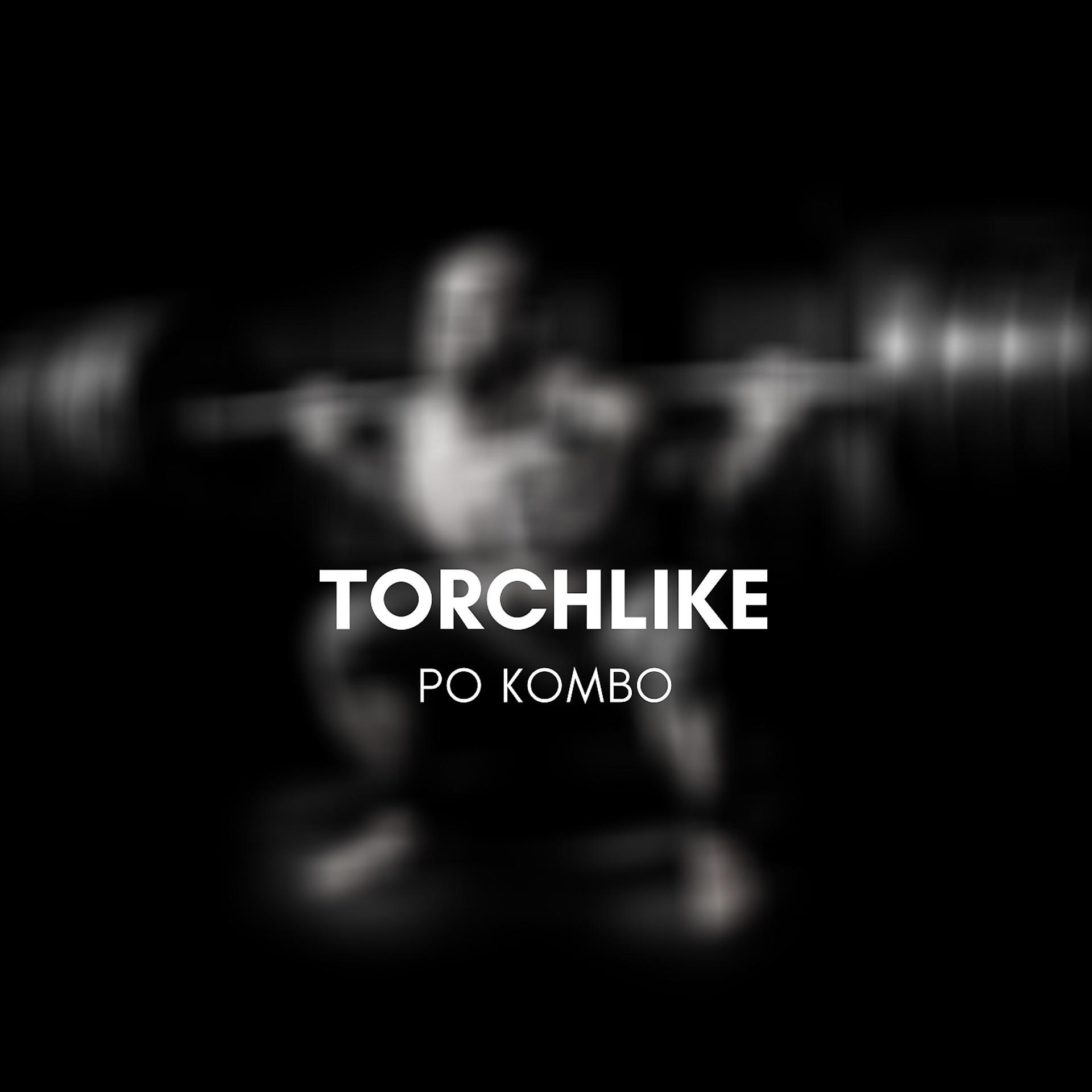 Постер альбома Torchlike