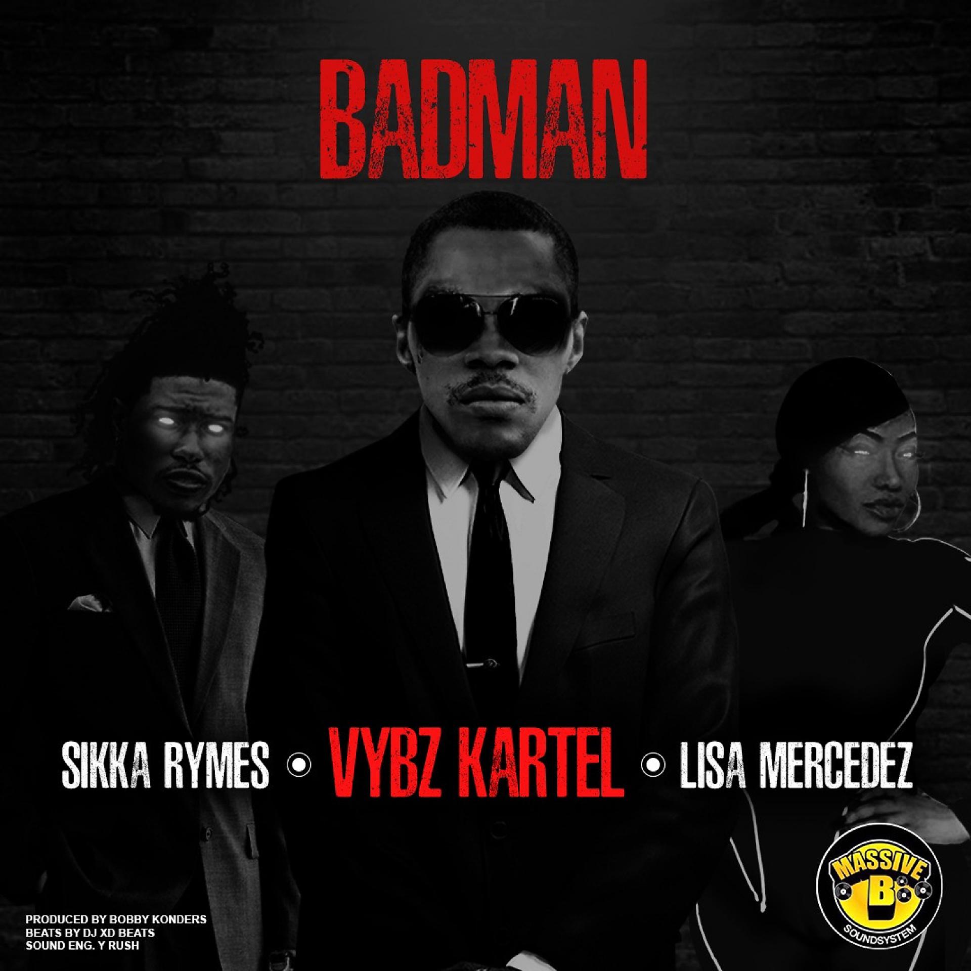Постер альбома Badman (feat. Lisa Mercedez & Sikka Rymes)