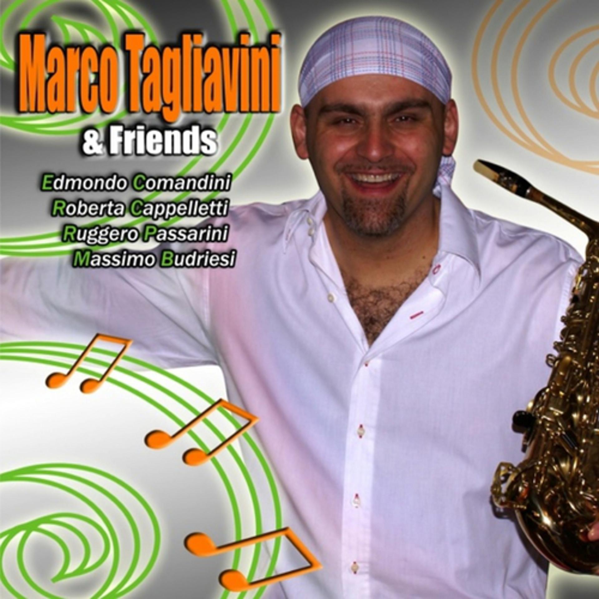 Постер альбома Marco Tagliavini & Friends