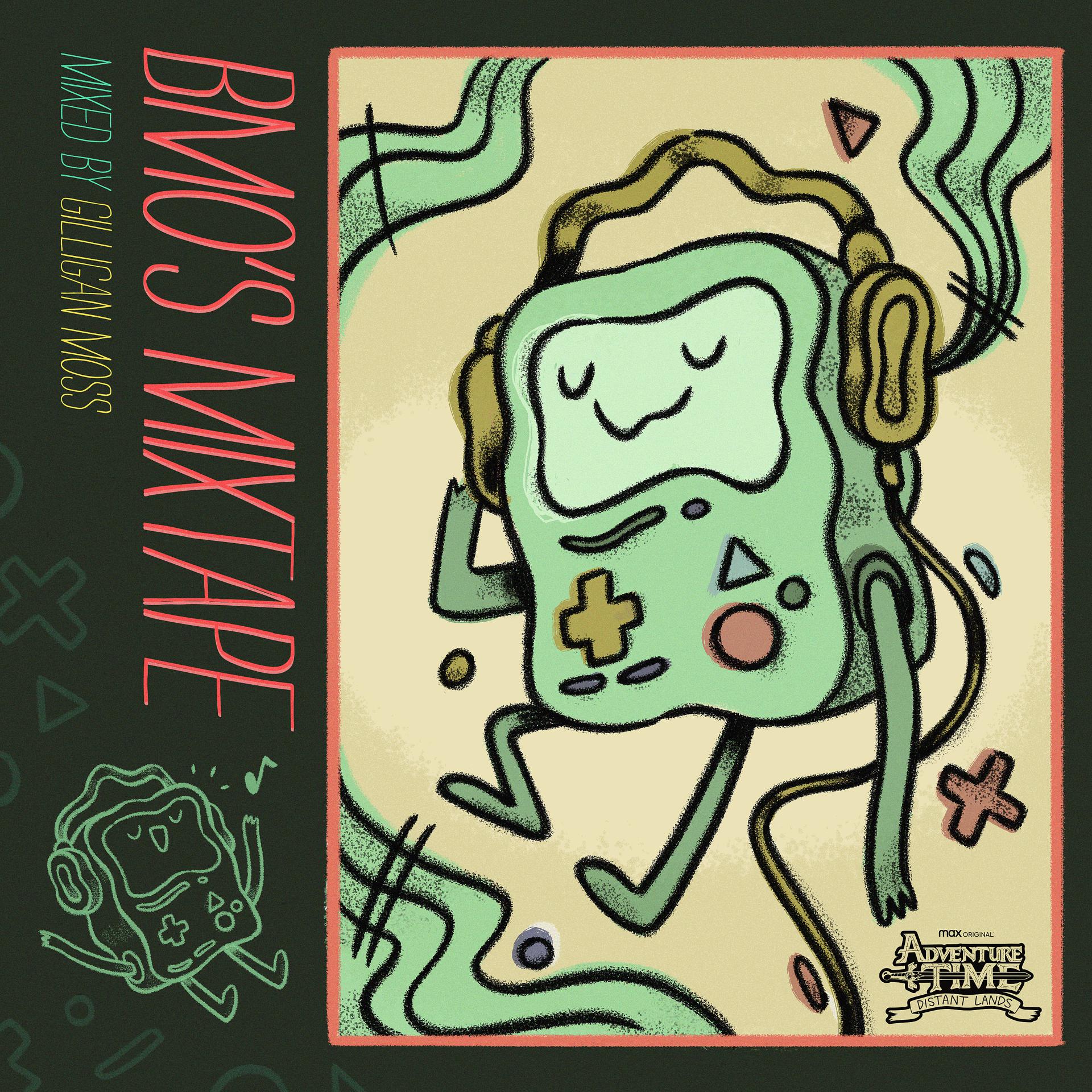 Постер альбома BMO's Mixtape (Gilligan Moss Mix)  [From the Max Original Adventure Time: Distant Lands]