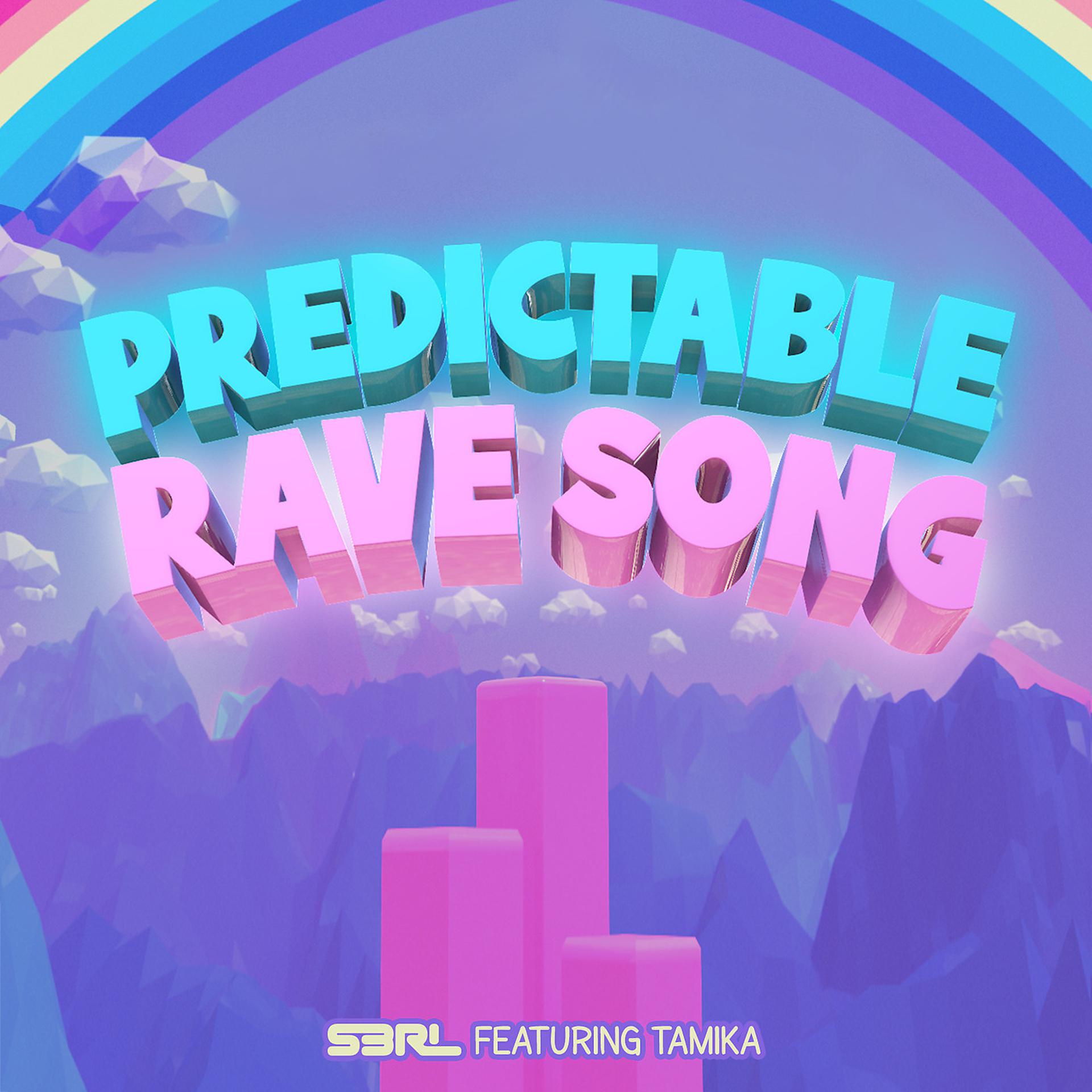 Постер альбома Predictable Rave Song
