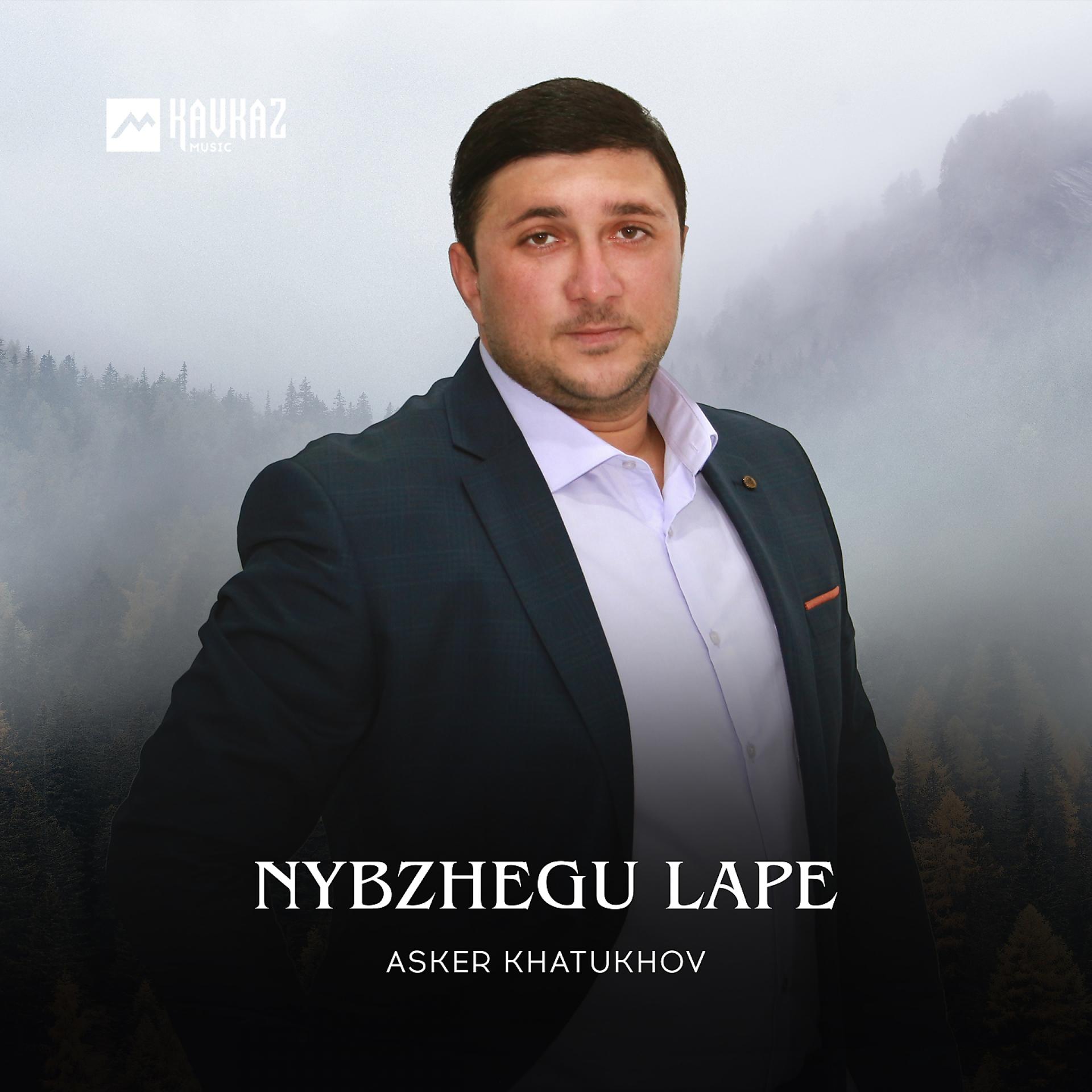 Постер альбома Nybzhegu Lape