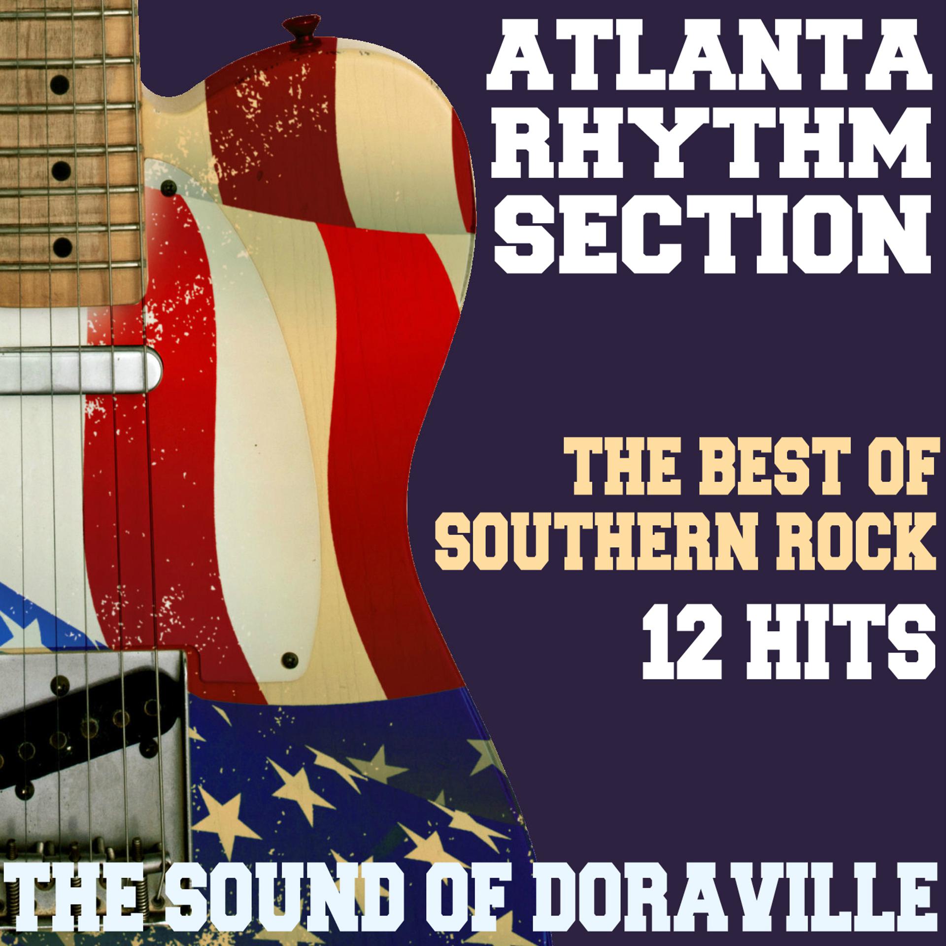 Постер альбома The Sound of Doraville - The Best of Southern Rock - 12 Hits