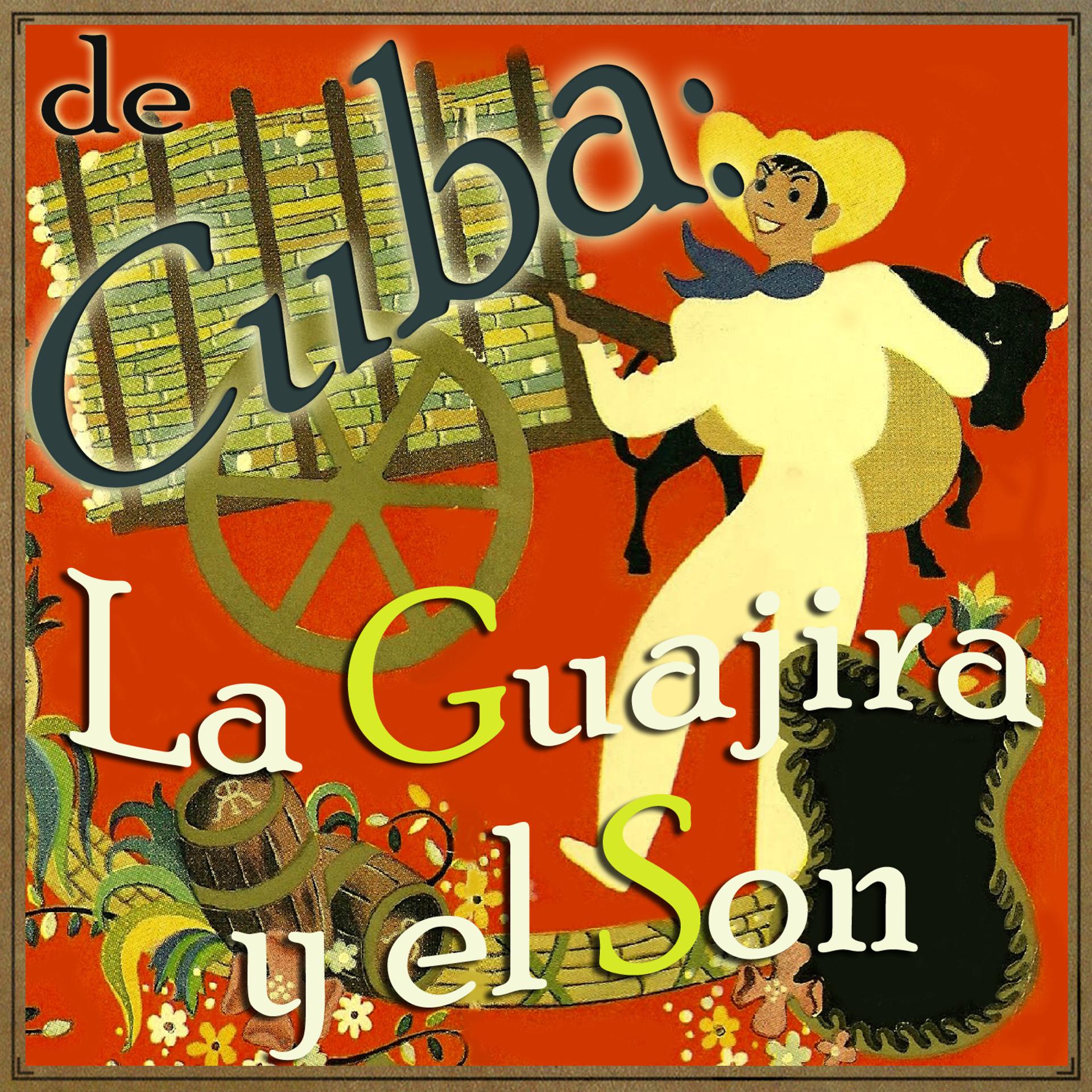 Постер альбома De Cuba, La Guajira y el Son