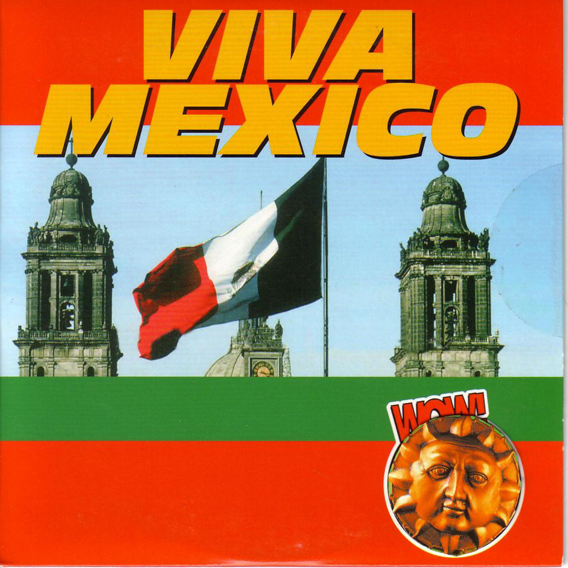 Постер альбома Wow-Viva Mexico
