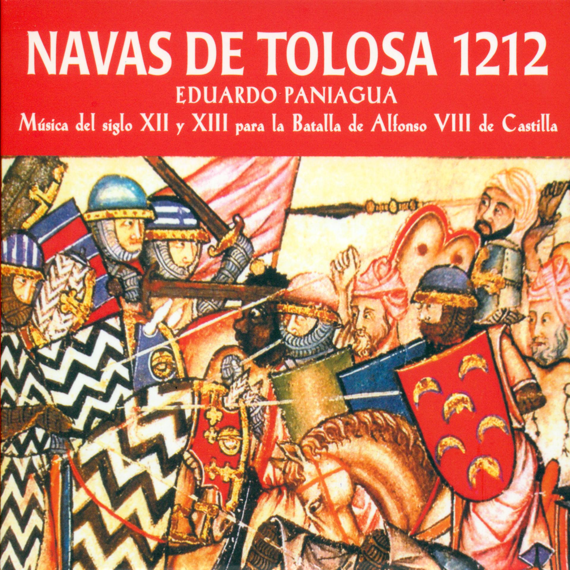 Постер альбома Navas de Tolosa 1212. Música del Siglo Xll y Xlll para la Batalla de Alfonso Vlll de Castilla