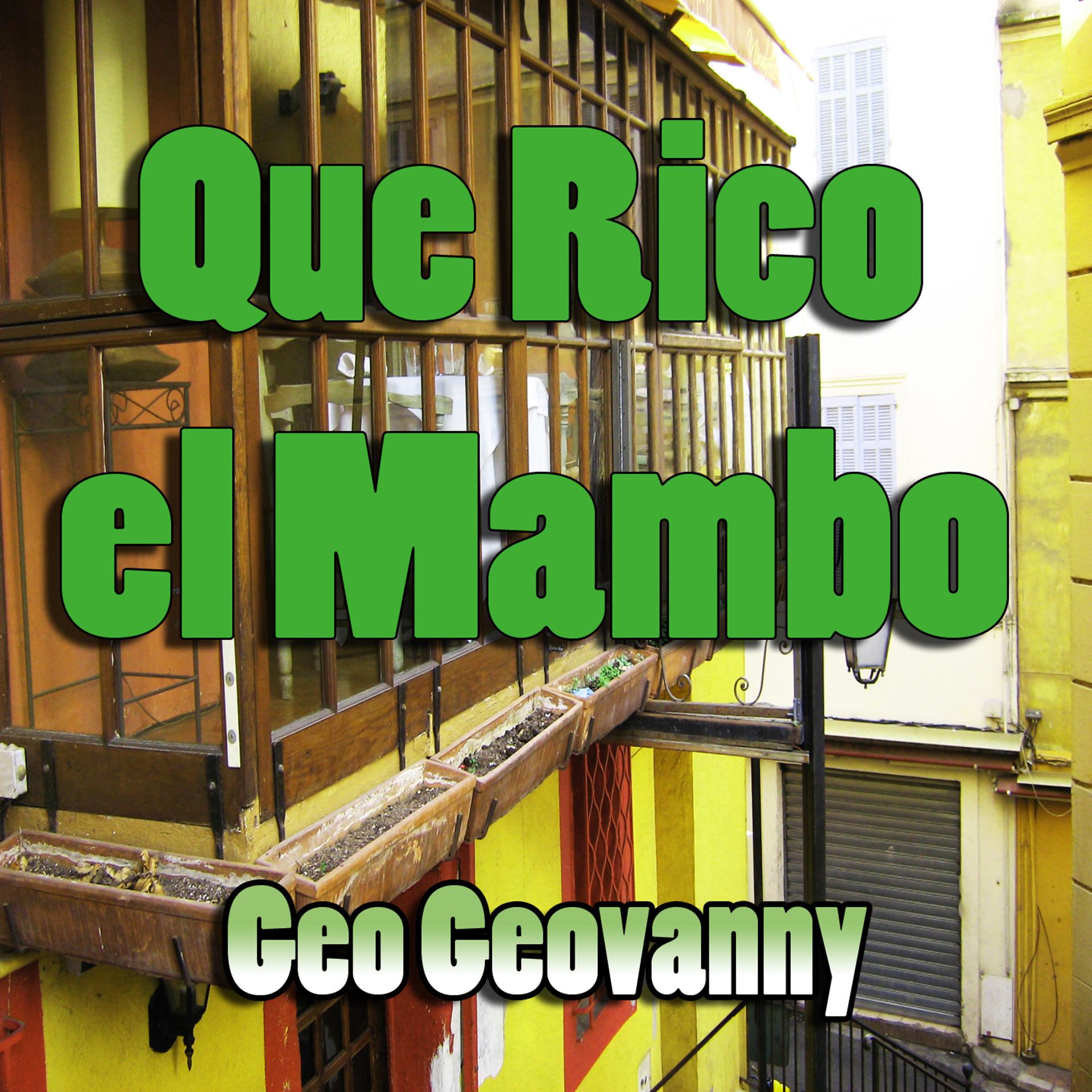 Постер альбома Que Rico el Mambo
