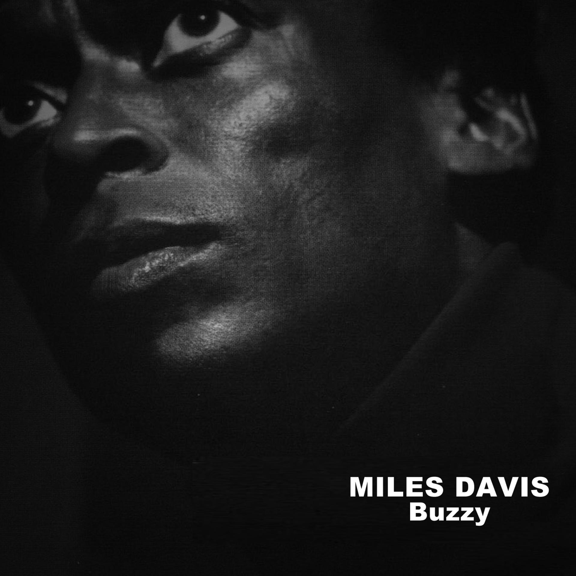 Постер альбома Miles Davis, Buzzy