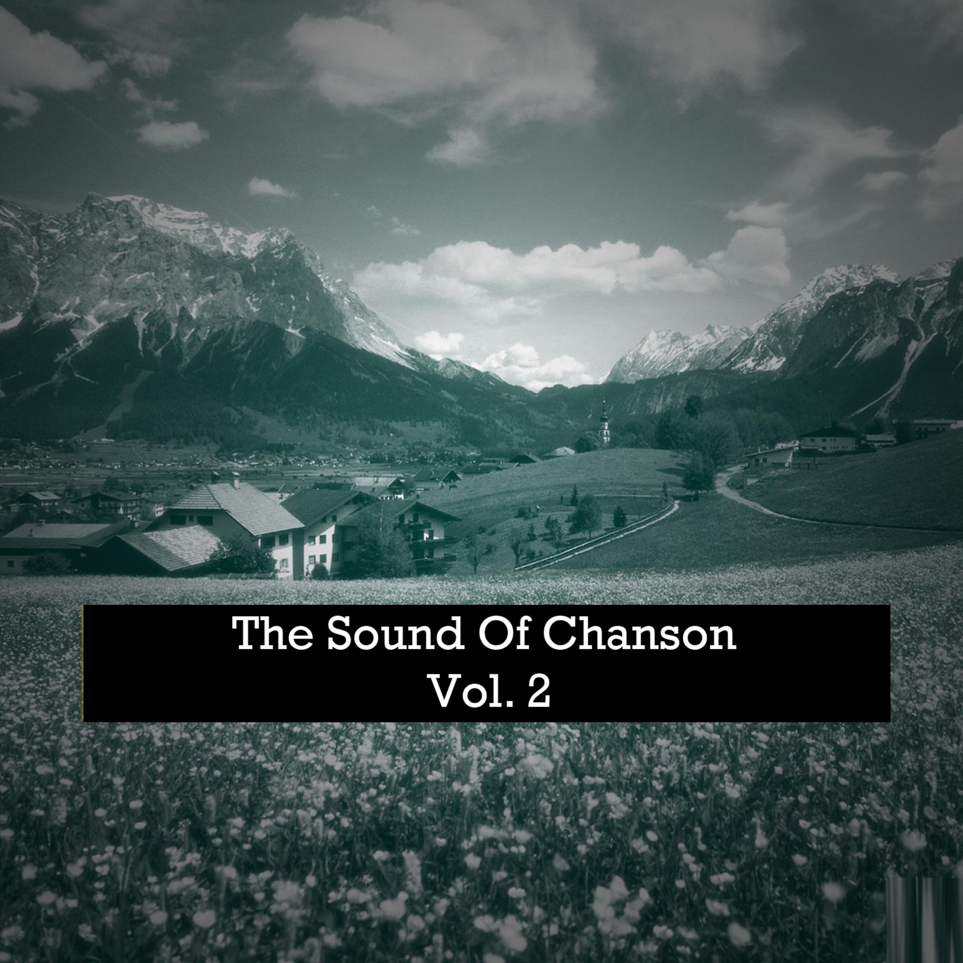 Постер альбома The Sound Of Chanson, Vol. 2