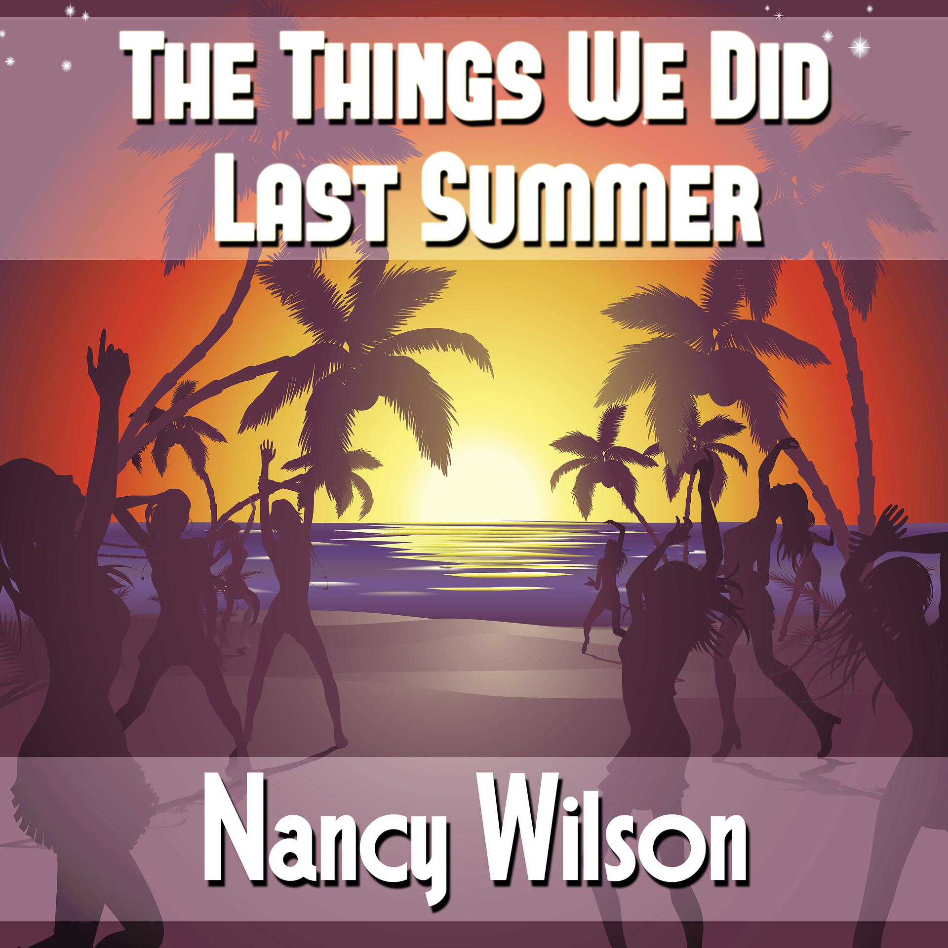 Постер альбома The Things We Did Last Summer
