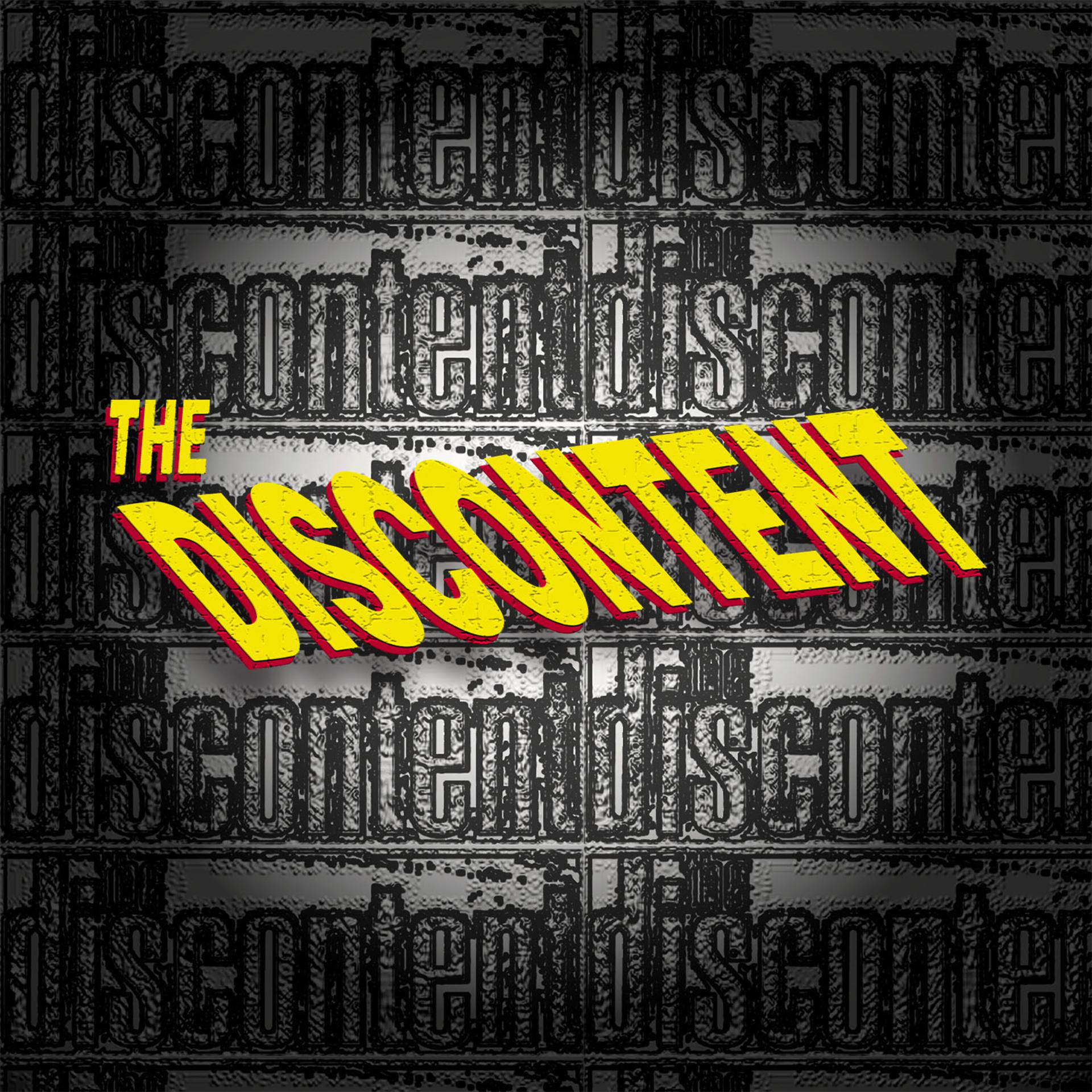 Постер альбома The Discontent