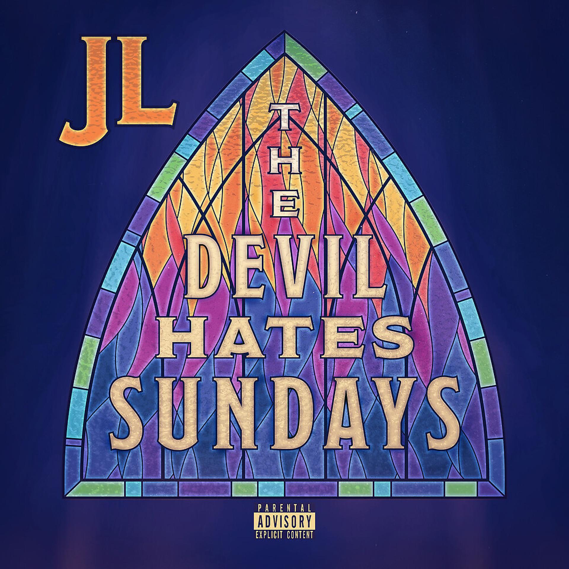 Постер альбома The Devil Hates Sundays