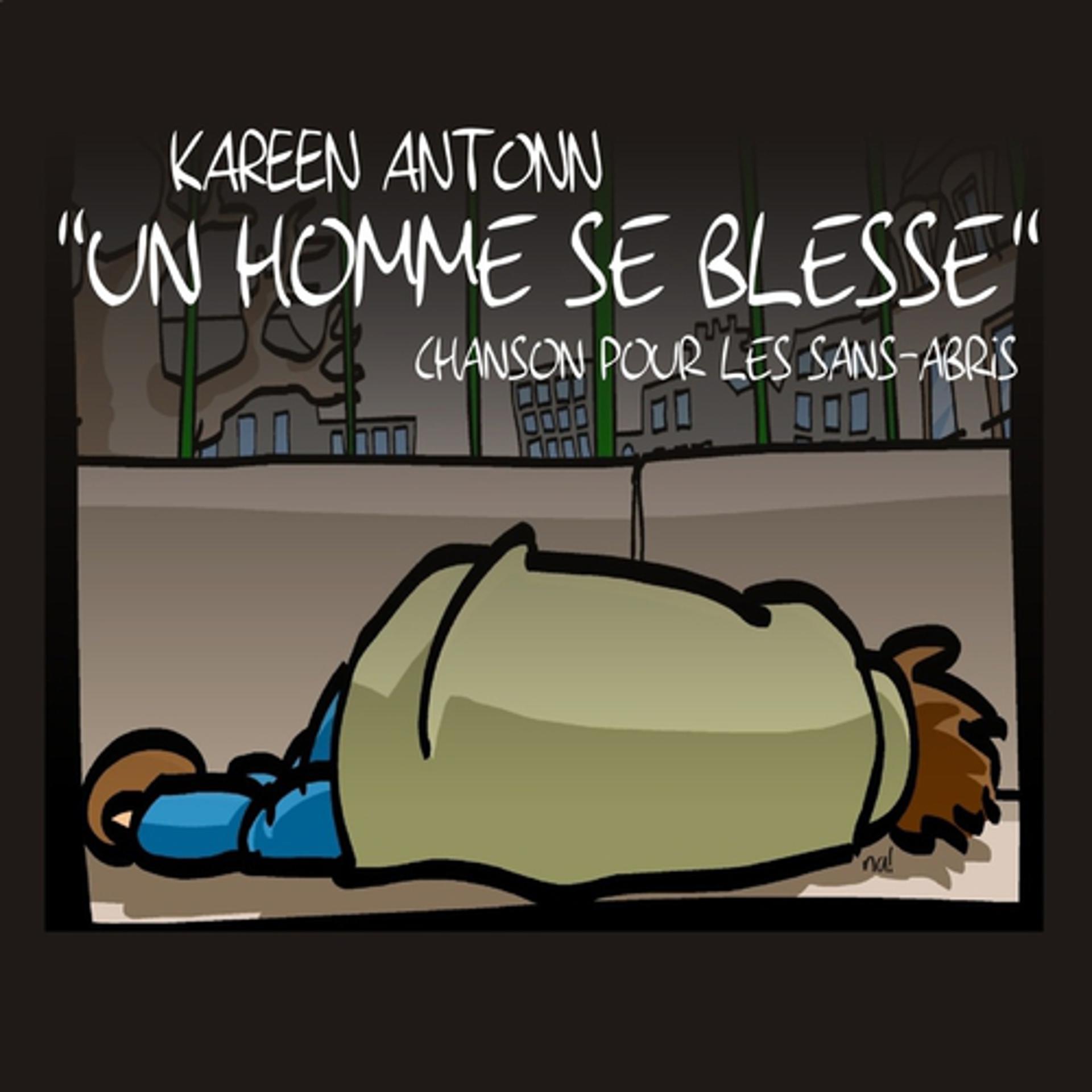 Постер альбома Un homme se blesse (Chanson pour les sans-abris)
