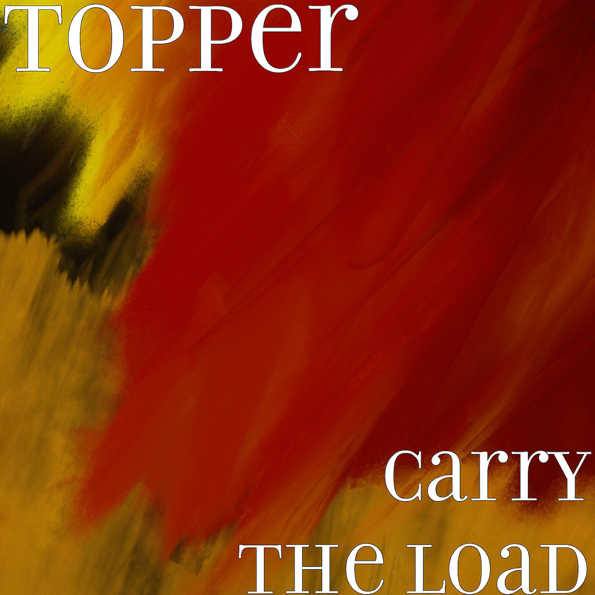 Постер альбома Carry the Load