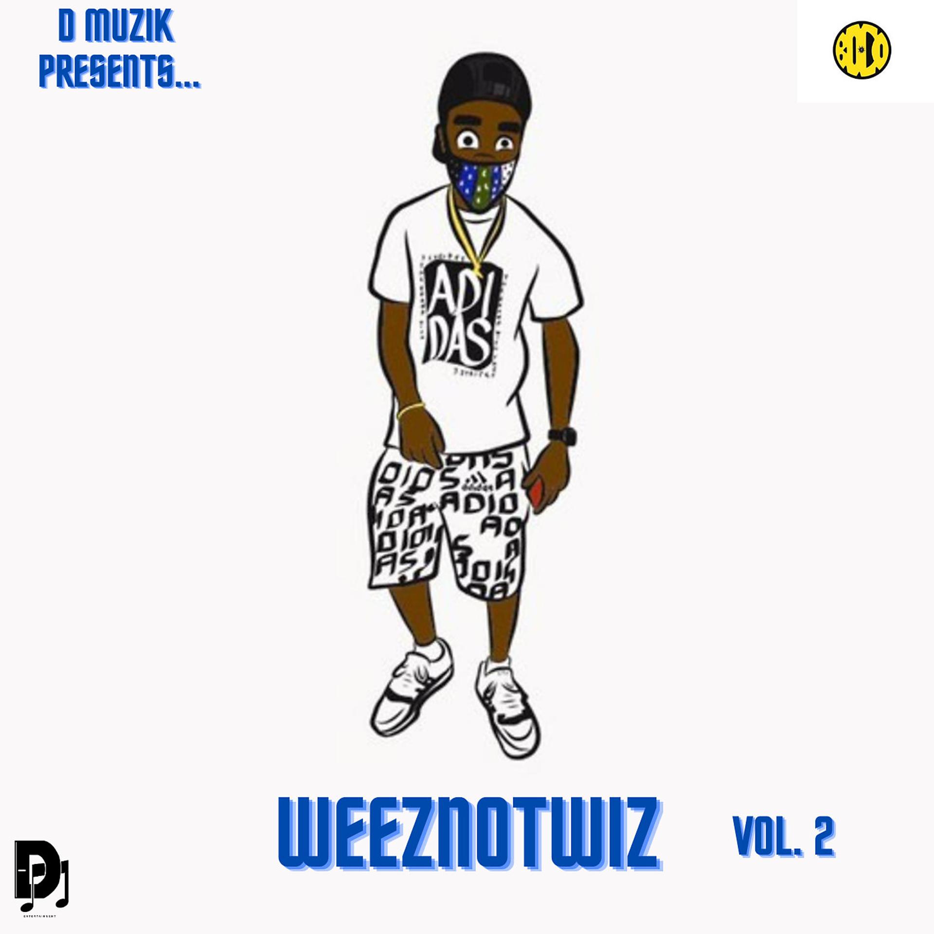 Постер альбома WeezNotWiz Vol. 2