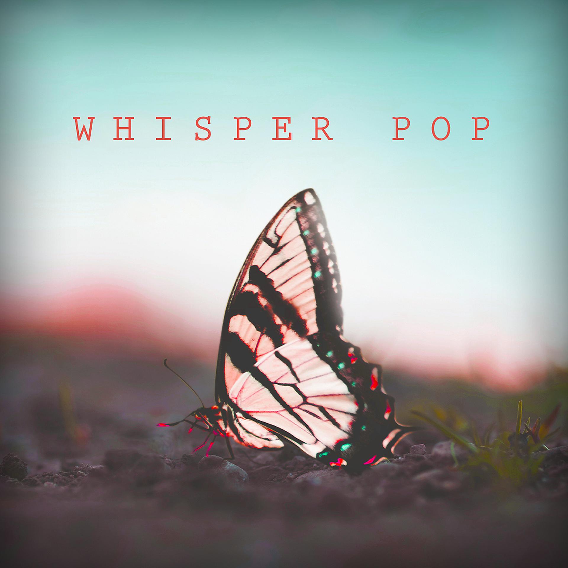 Постер альбома Whisper Pop