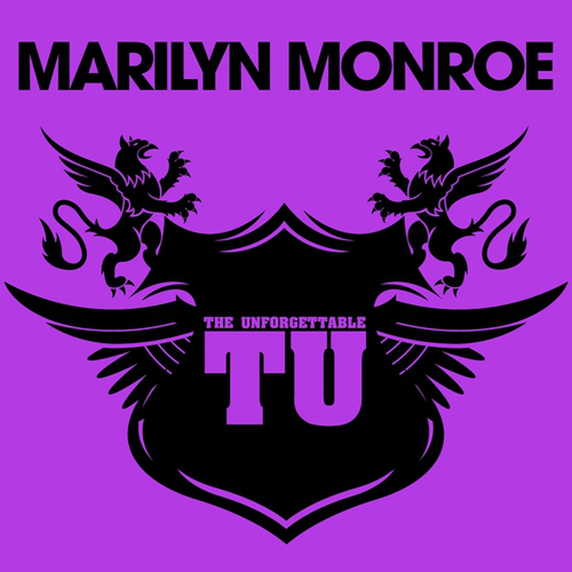 Постер альбома The Unforgettable Marilyn Monroe