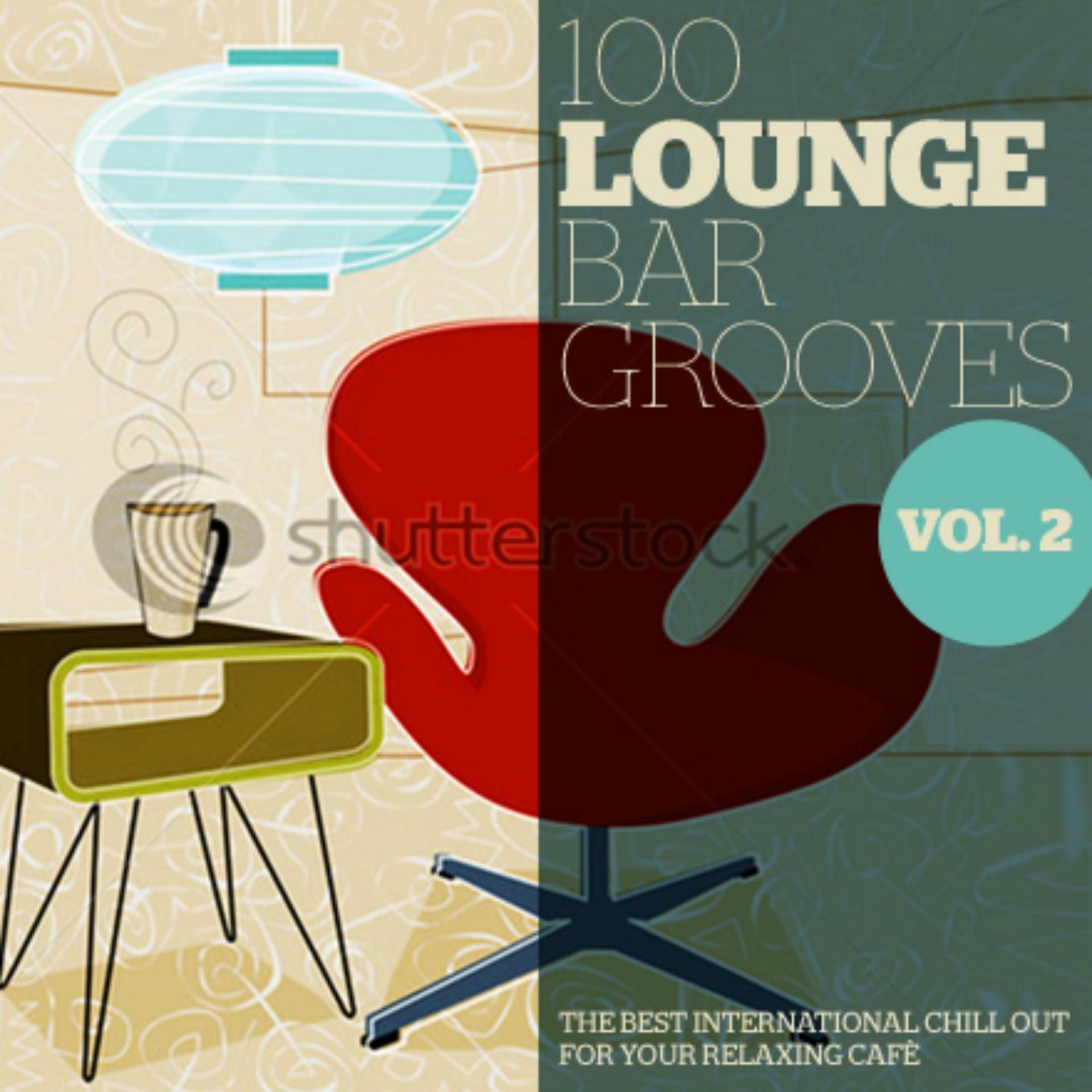 Постер альбома 50 Lounge Bar Grooves, Vol. 2 (The Best International Chillout for Your Relaxing Cafè)