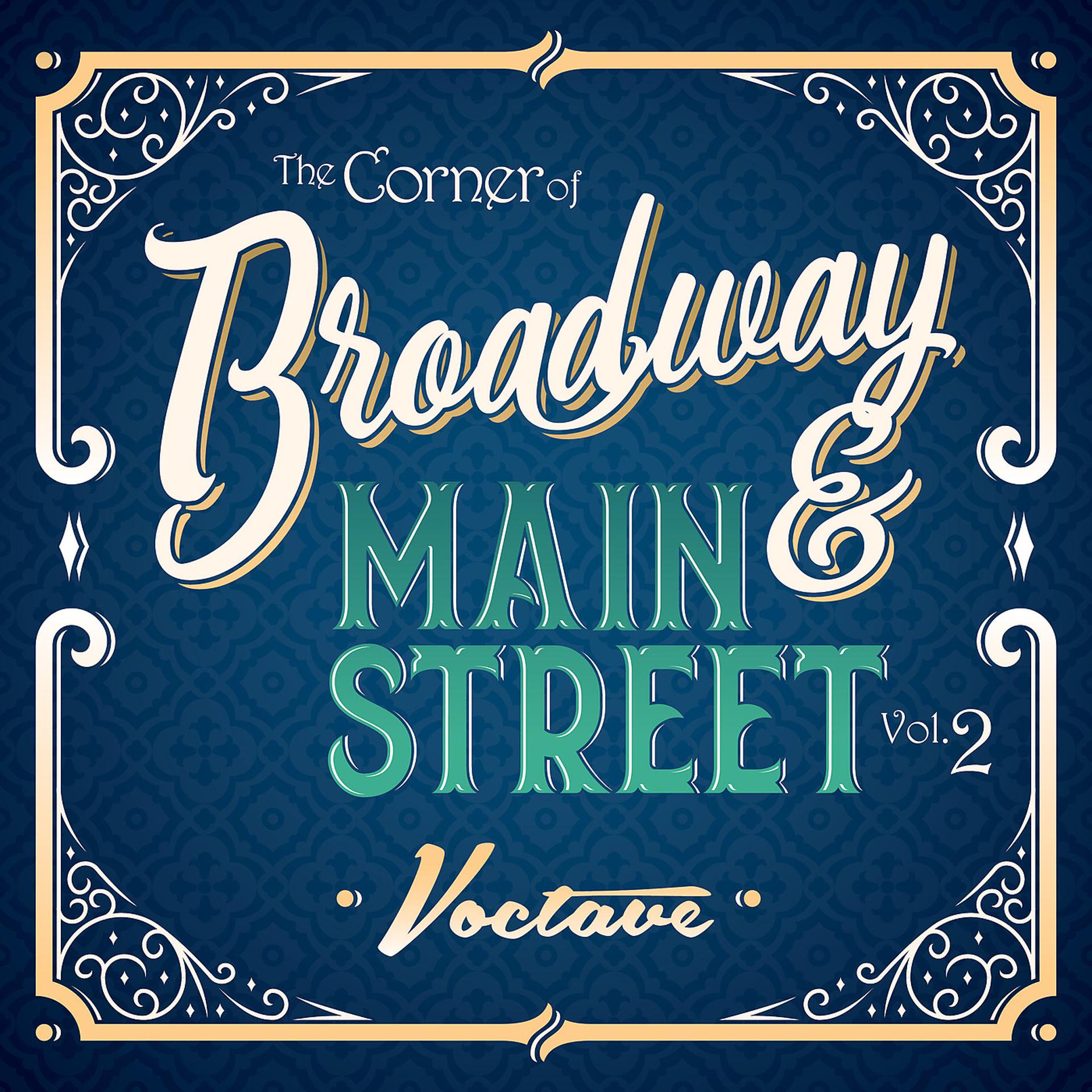 Постер альбома The Corner of Broadway and Main Street, Vol. 2