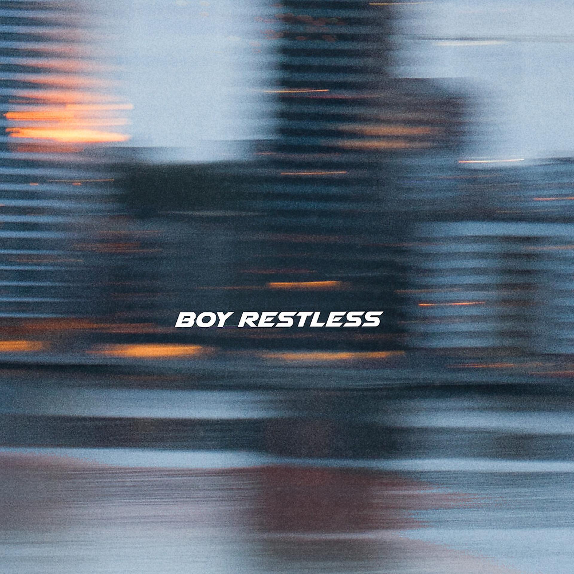 Постер альбома Boy Restless
