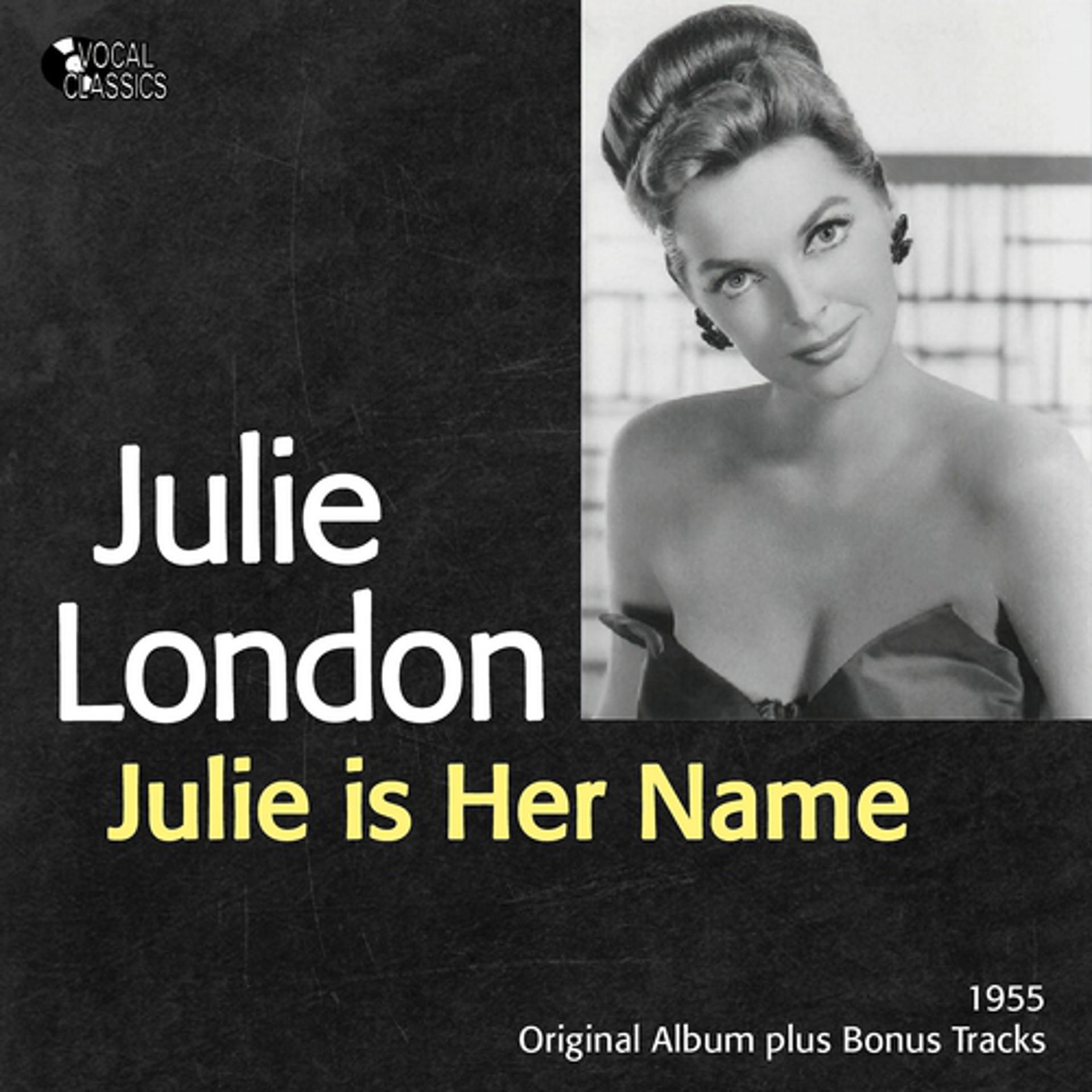 Постер альбома Julie Is Her Name