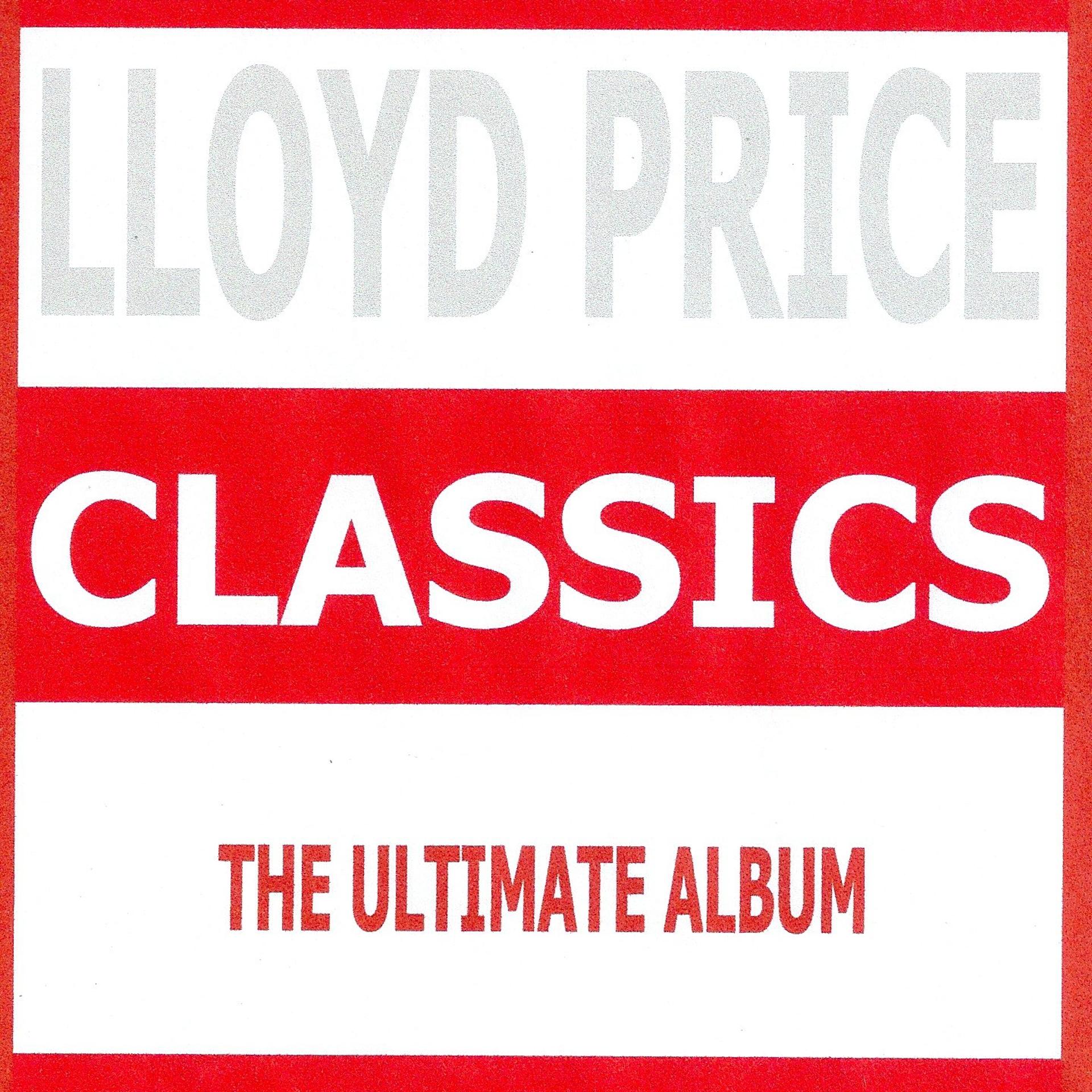 Постер альбома Classics - Lloyd Price