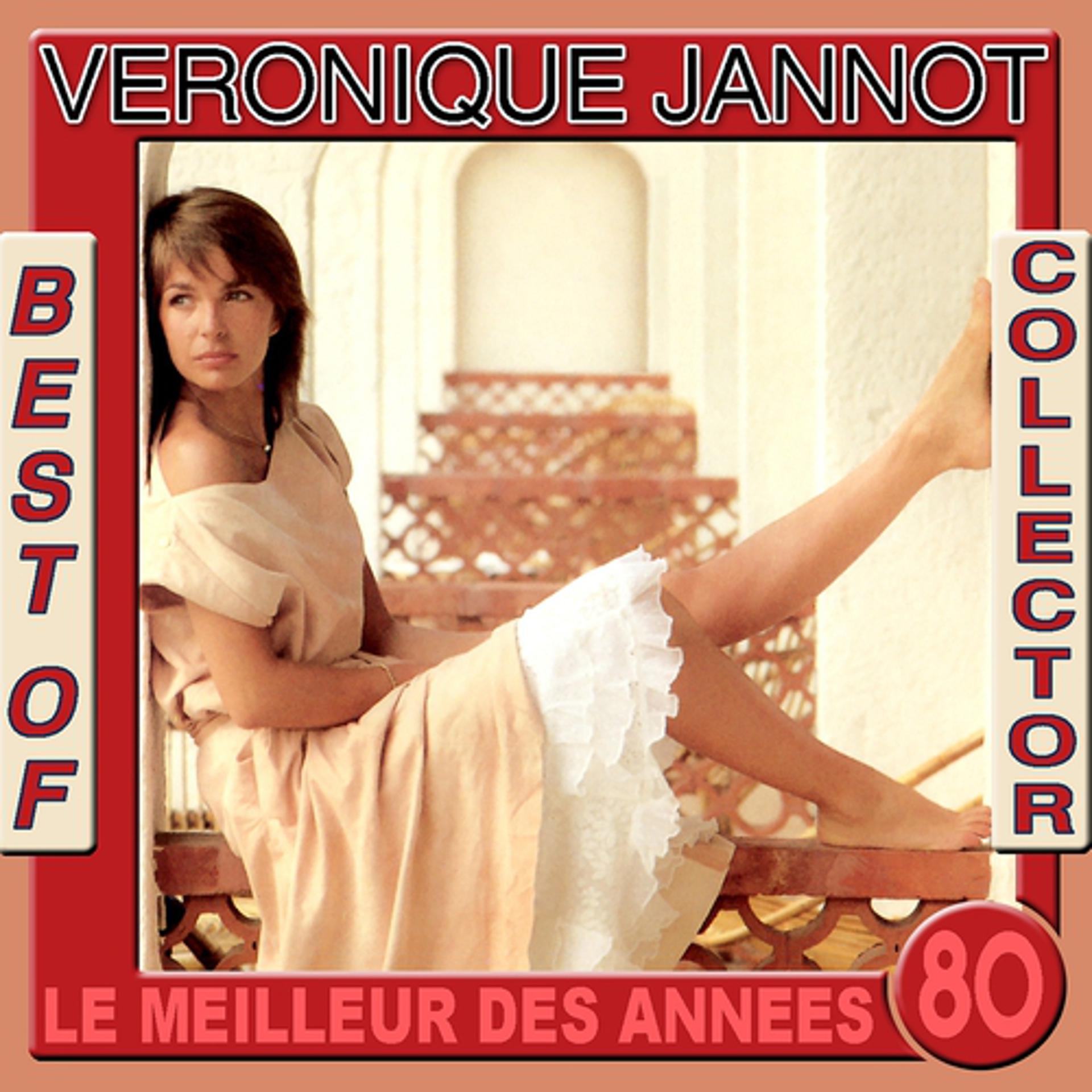 Постер альбома Best of Collector: Véronique Jannot