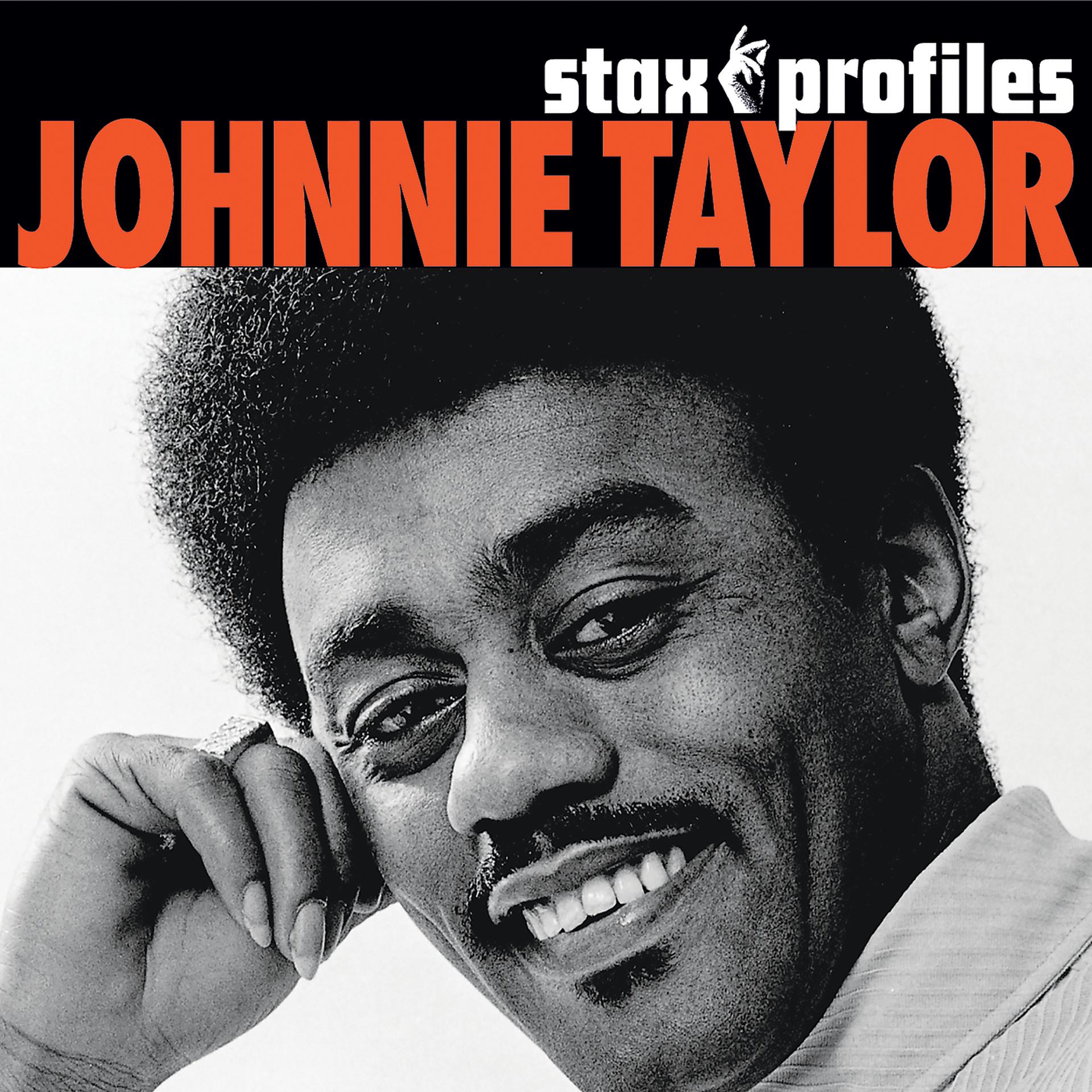 Постер альбома Stax Profiles: Johnnie Taylor