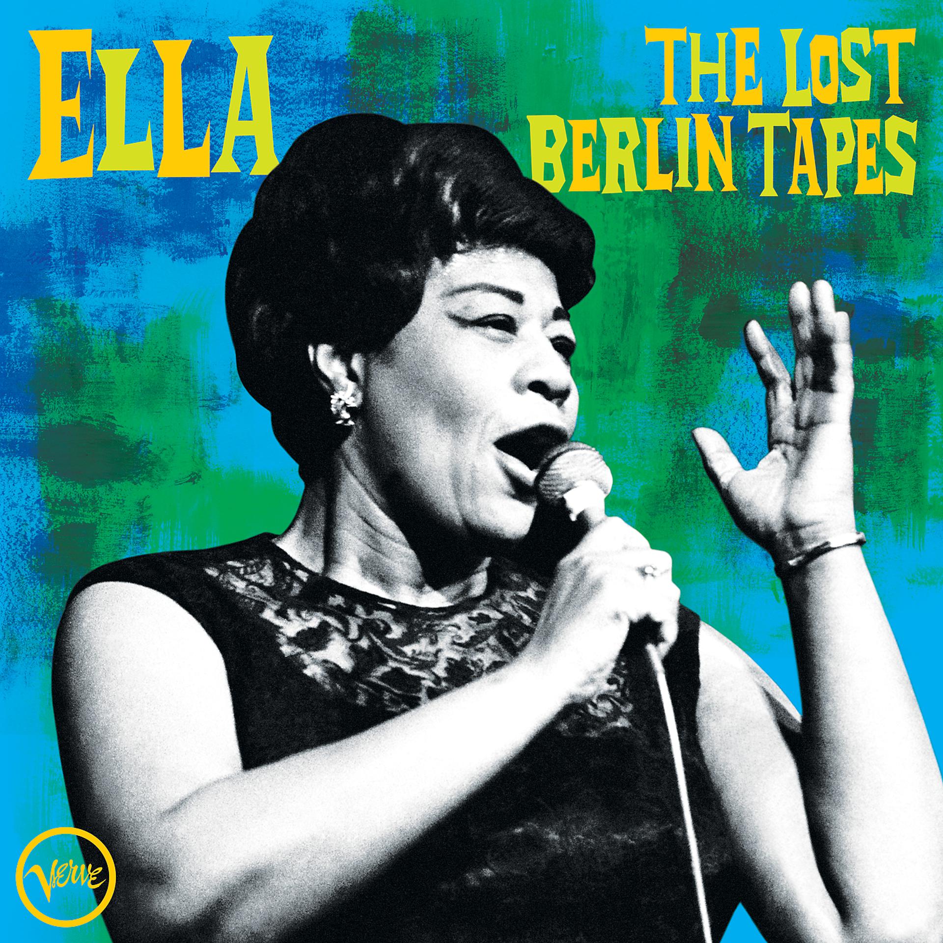 Постер альбома Ella: The Lost Berlin Tapes