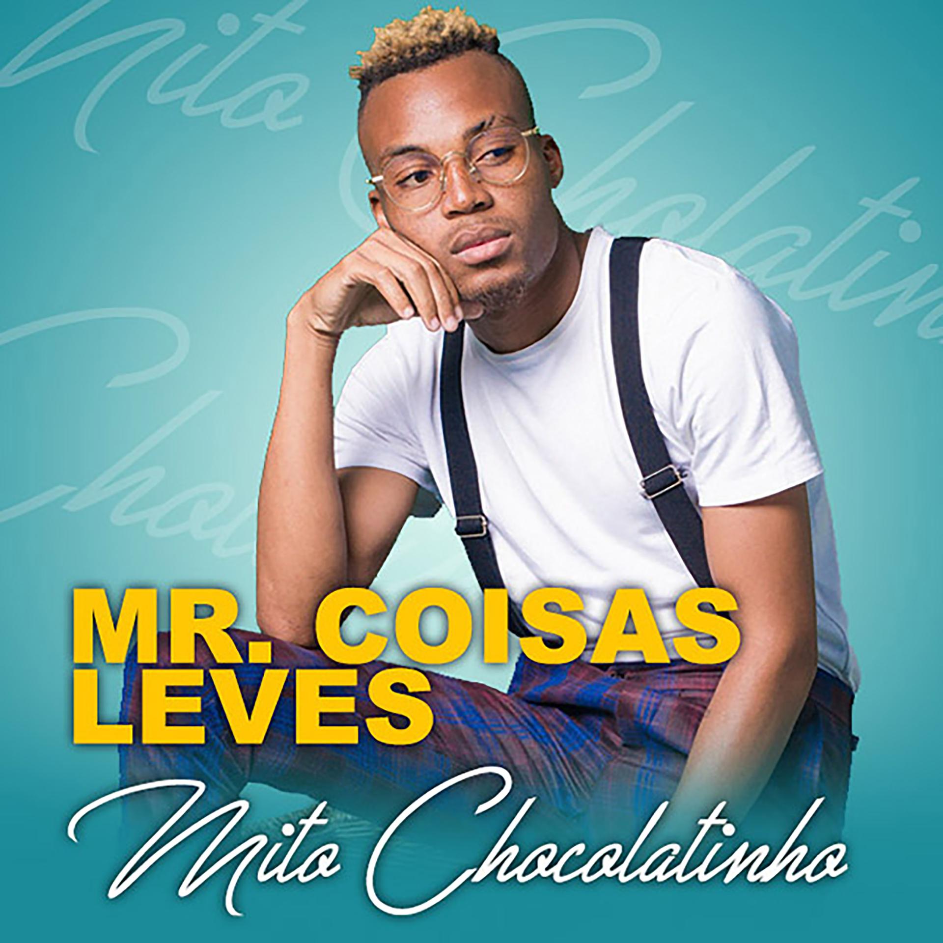 Постер альбома Mr. Coisas Leves