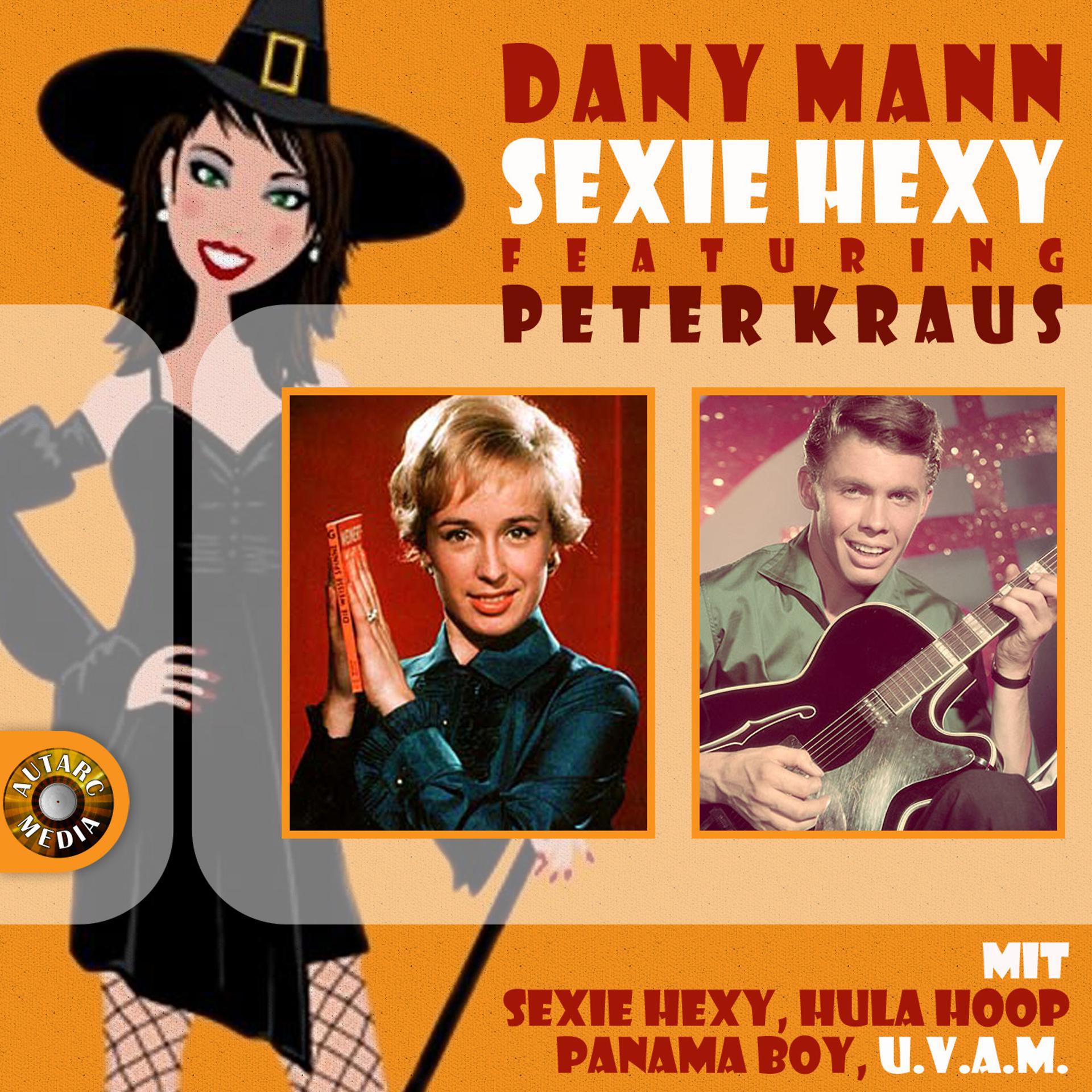 Постер альбома Sexie Hexy