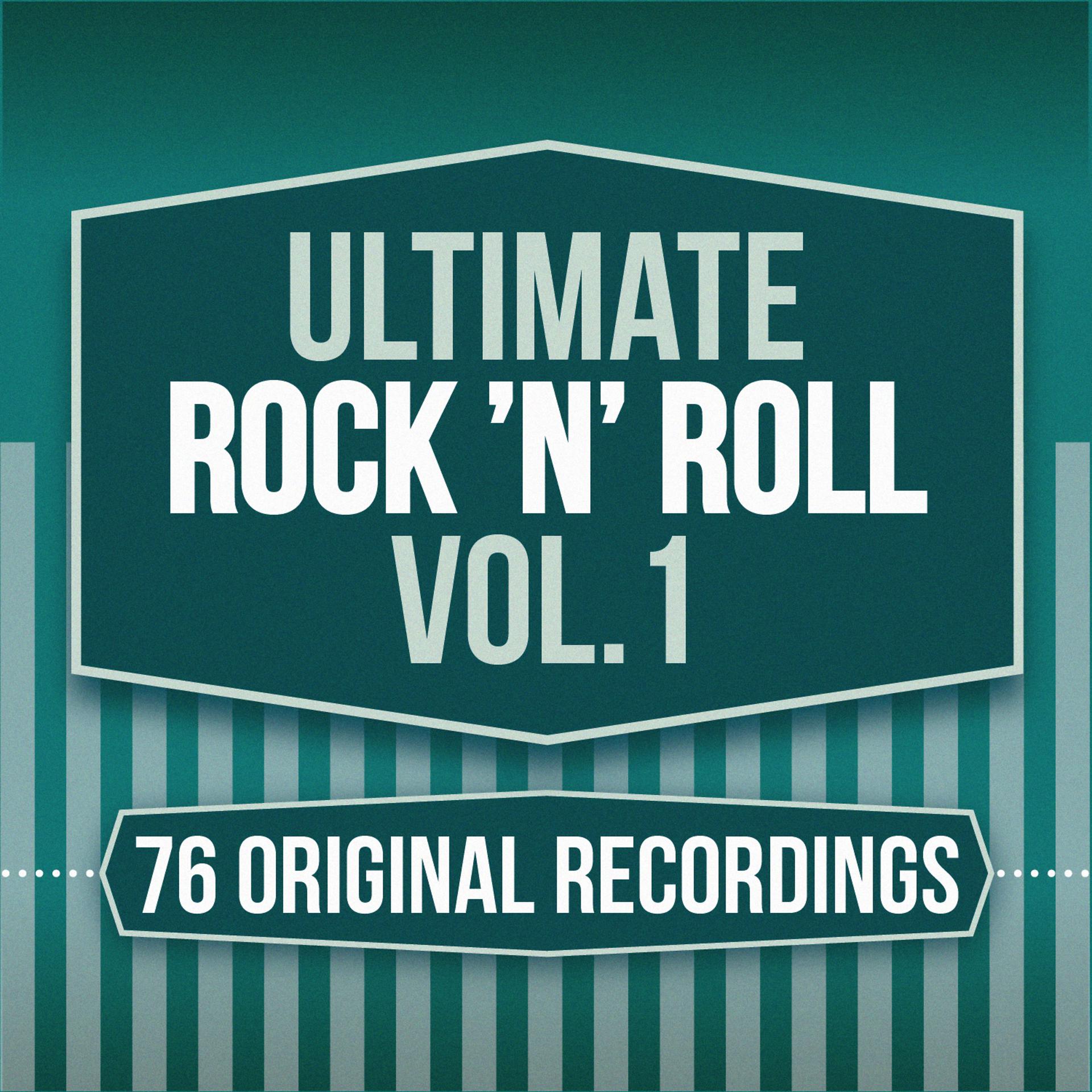 Постер альбома Ultimate Rock 'N' Roll, Vol. 1
