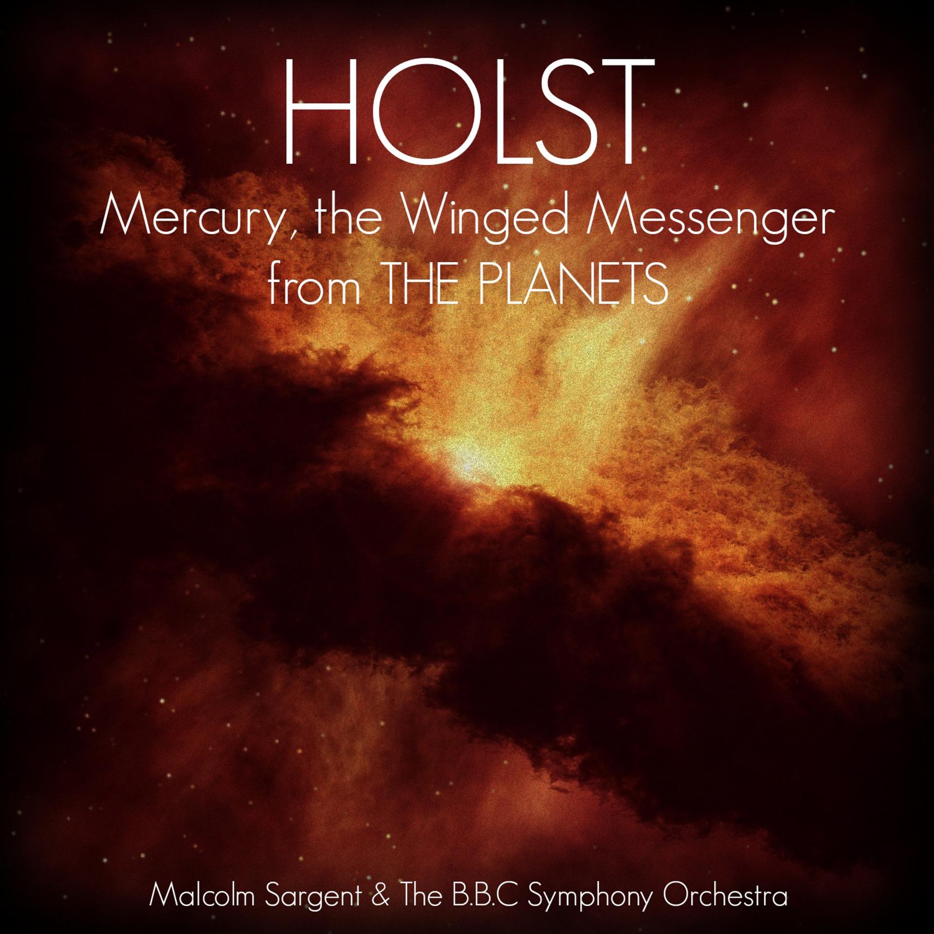 Постер альбома Holst: Mercury, the Winged Messenger