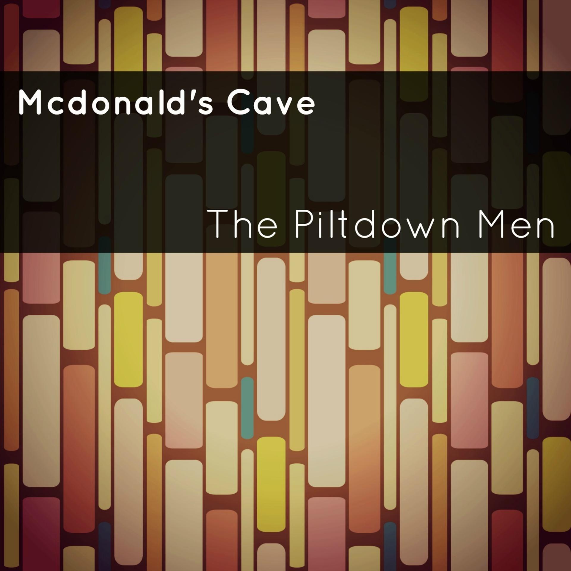 Постер альбома Mcdonald's Cave