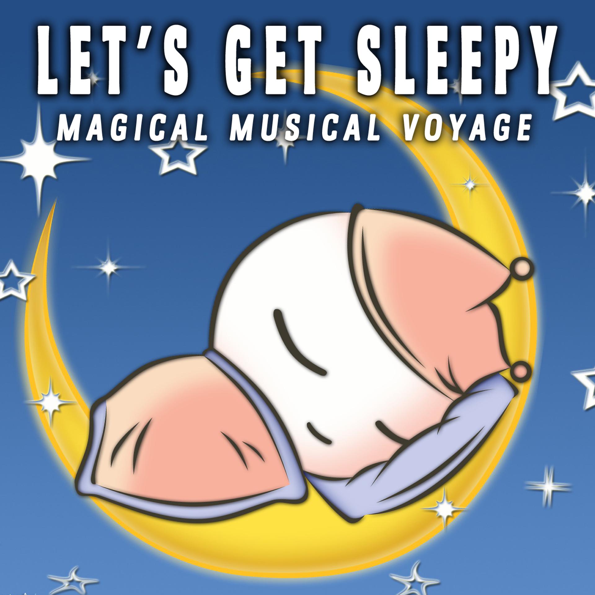 Постер альбома Let's Get Sleepy