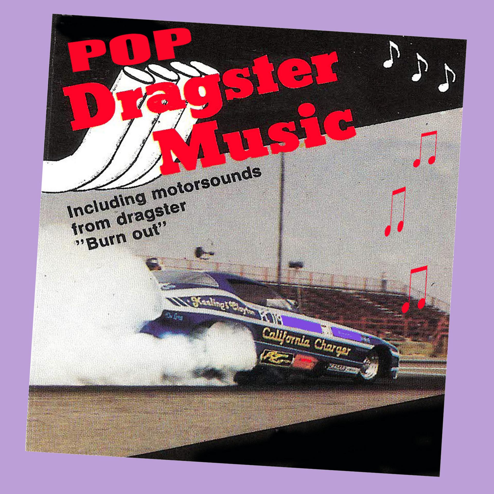 Постер альбома Pop Dragster Music