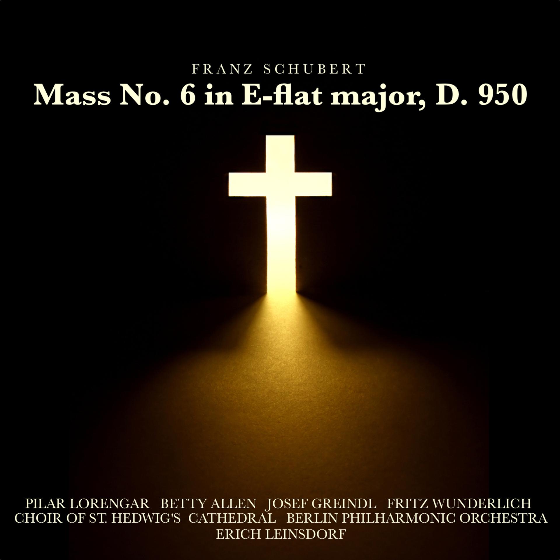 Постер альбома Schubert: Mass No. 6 in E flat major, D. 950