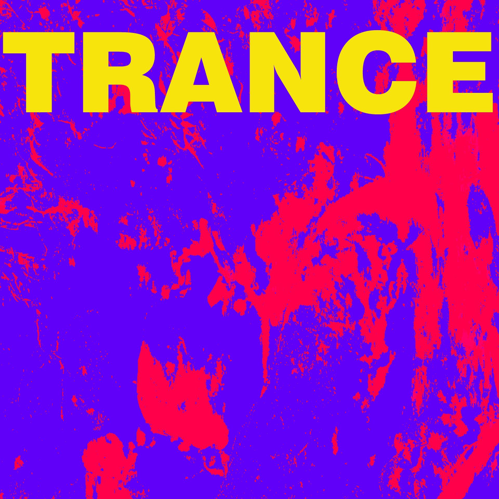 Постер альбома Trance