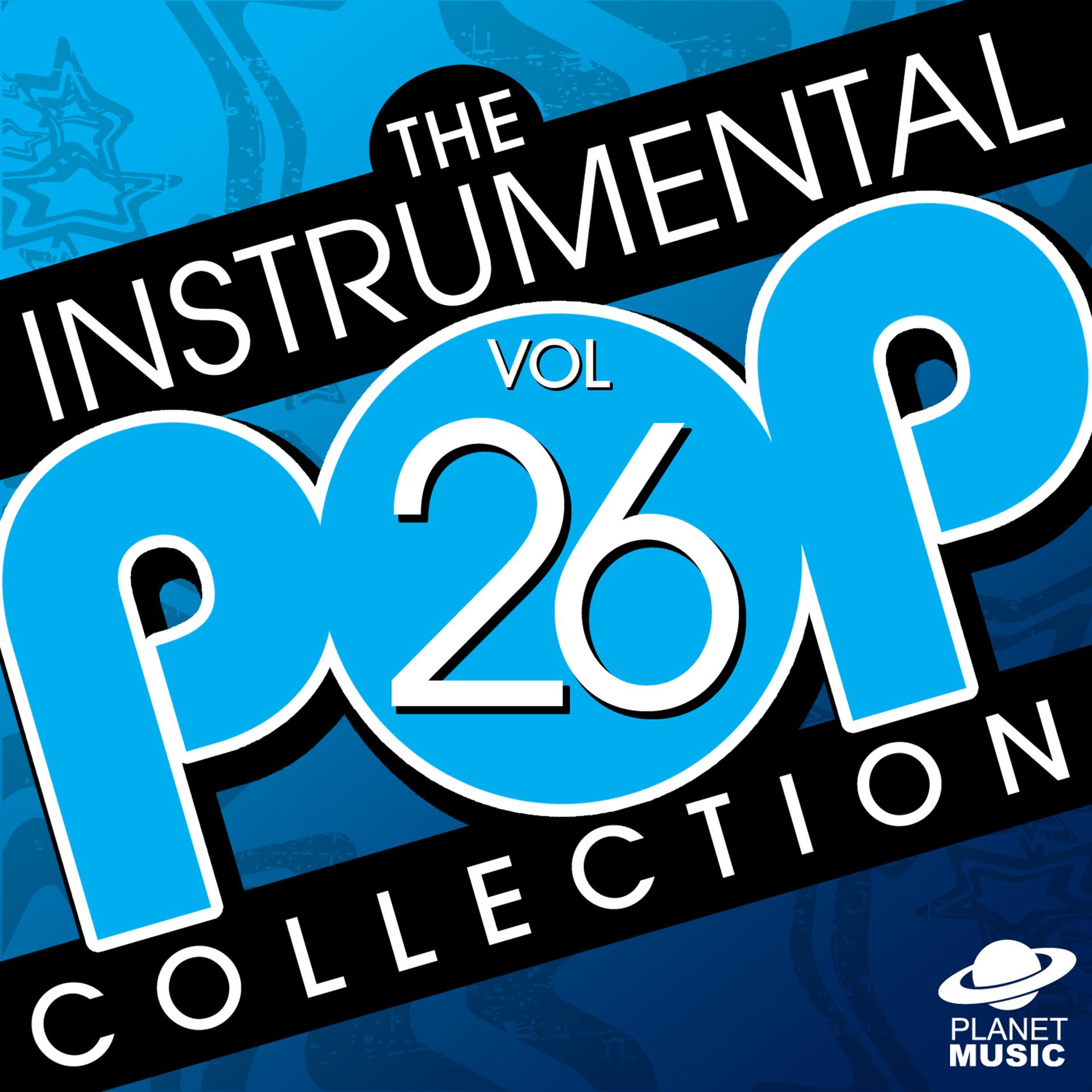 Постер альбома The Instrumental Pop Collection Vol. 26