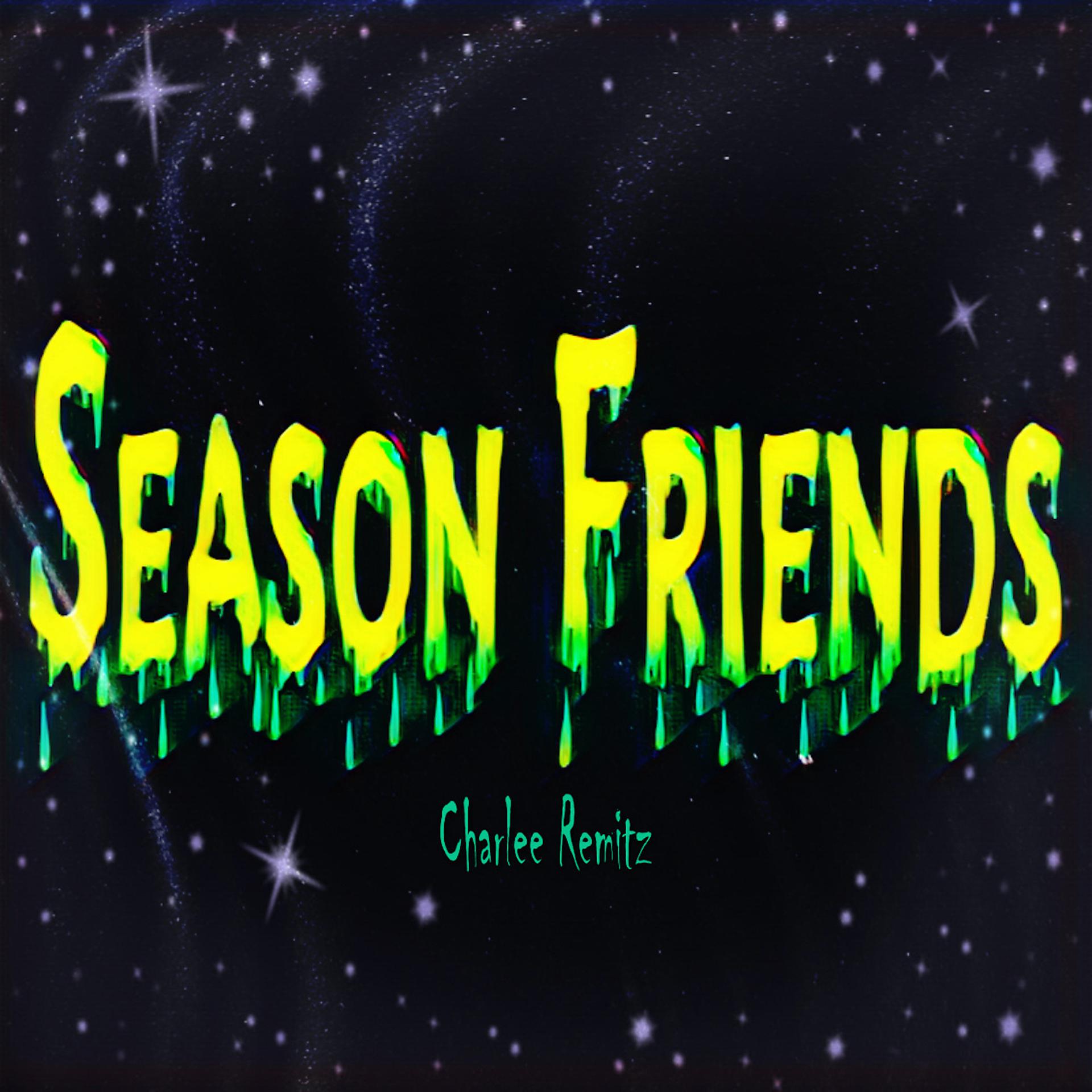 Постер альбома Season Friends