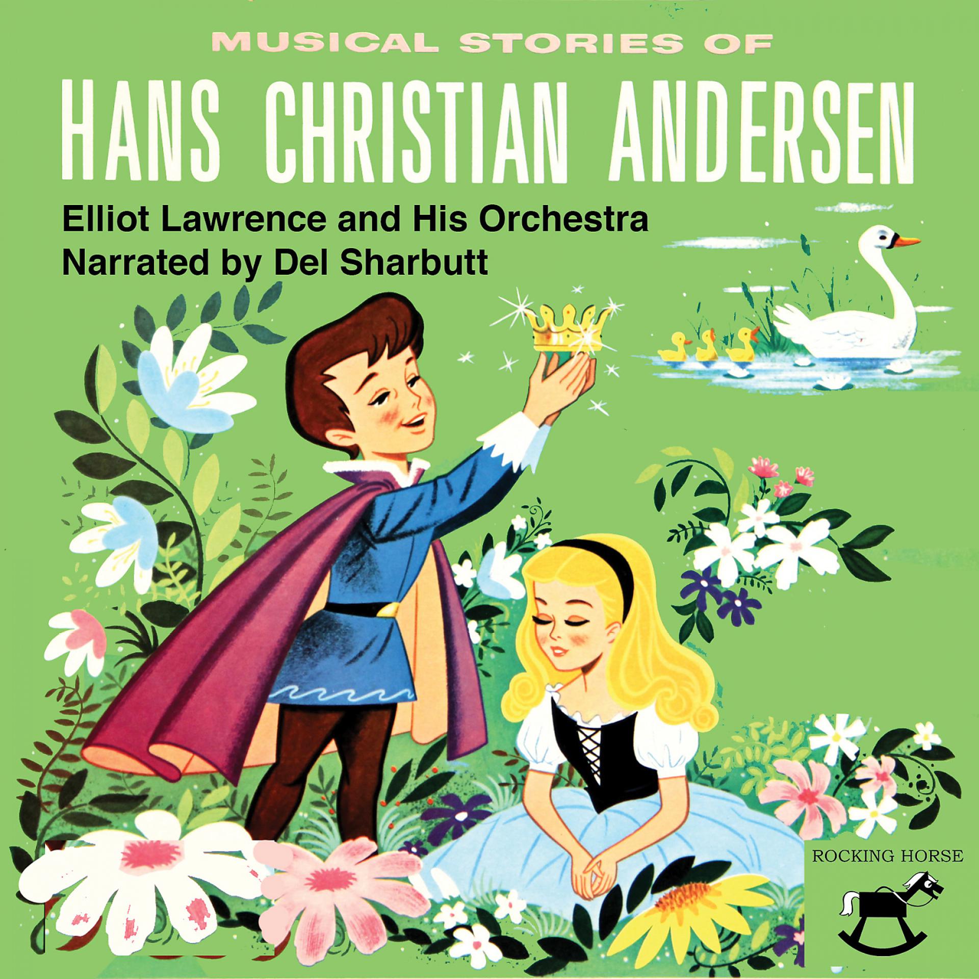Постер альбома Musical Stories of Hans Christian Andersen (feat. Del Sharbutt)