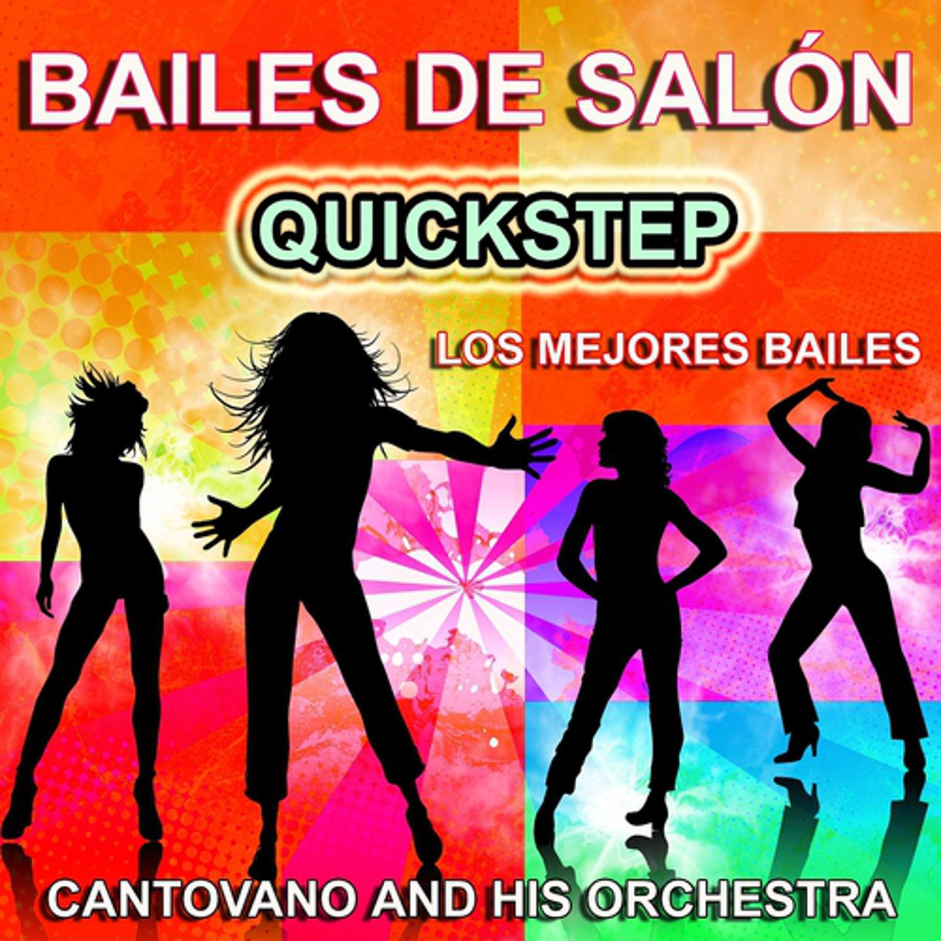 Постер альбома Bailes de Salón : Quickstep - Los Mejores Bailes