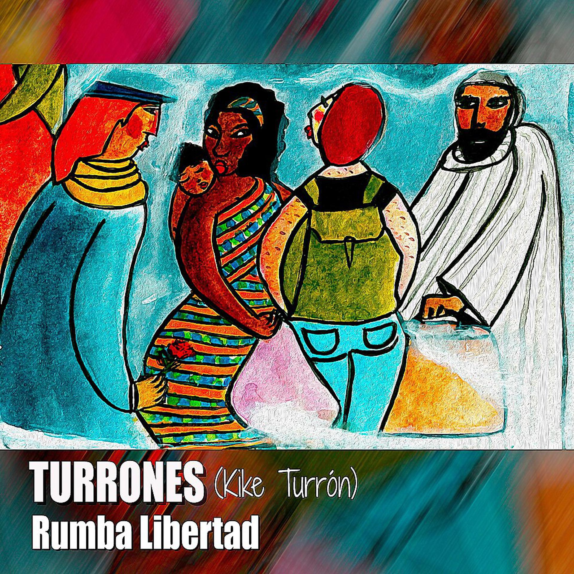Постер альбома Rumba Libertad
