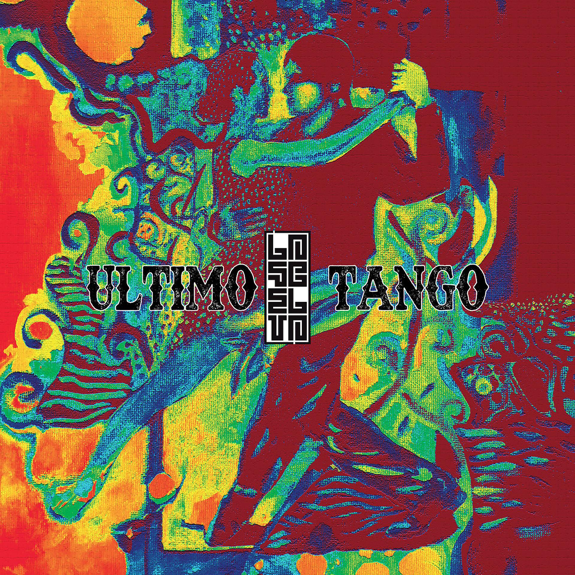 Постер альбома Ultimo Tango