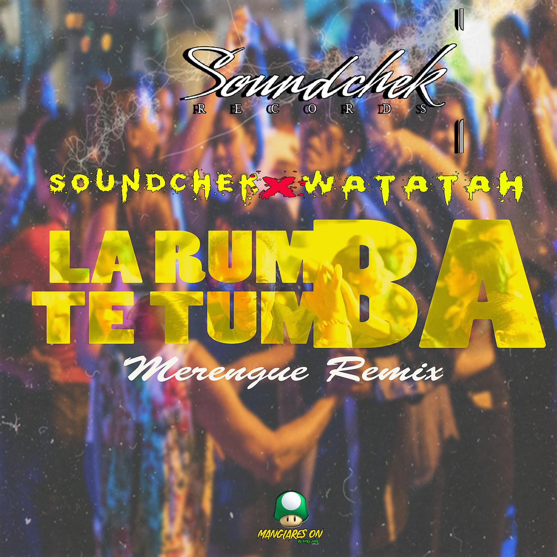 Постер альбома La Rumba Te Tumba (Merengue Remix)