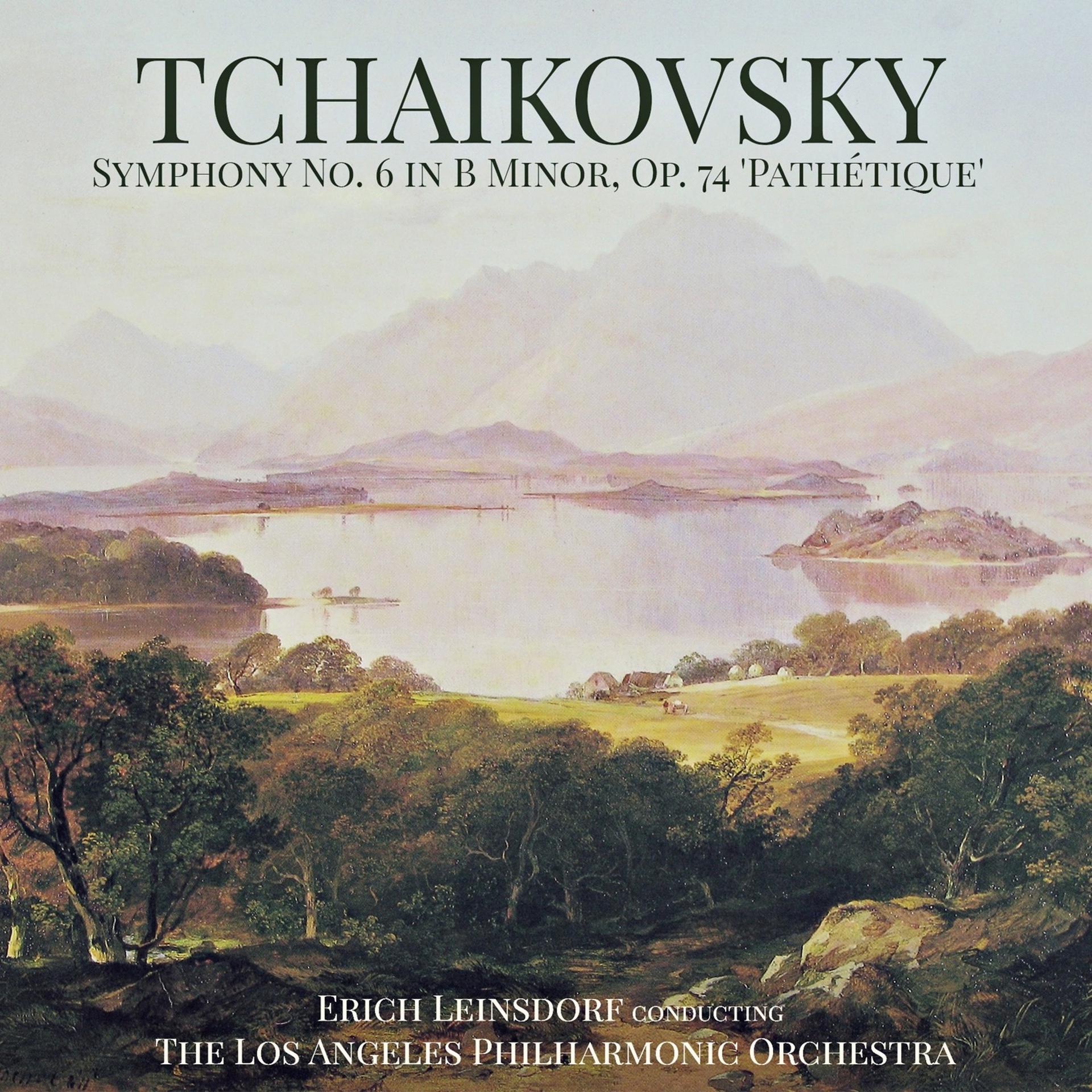 Постер альбома Tchaikovsky: Symphony No. 6 in B Minor, Op. 74 'Pathétique'