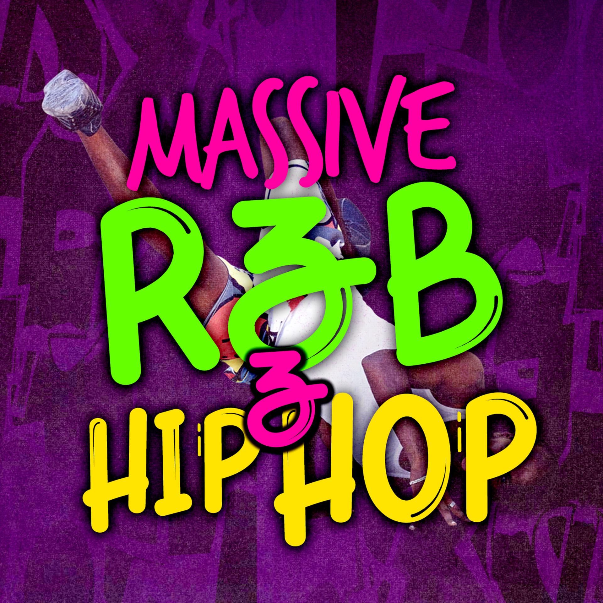 Постер альбома Massive R & B & Hip Hop