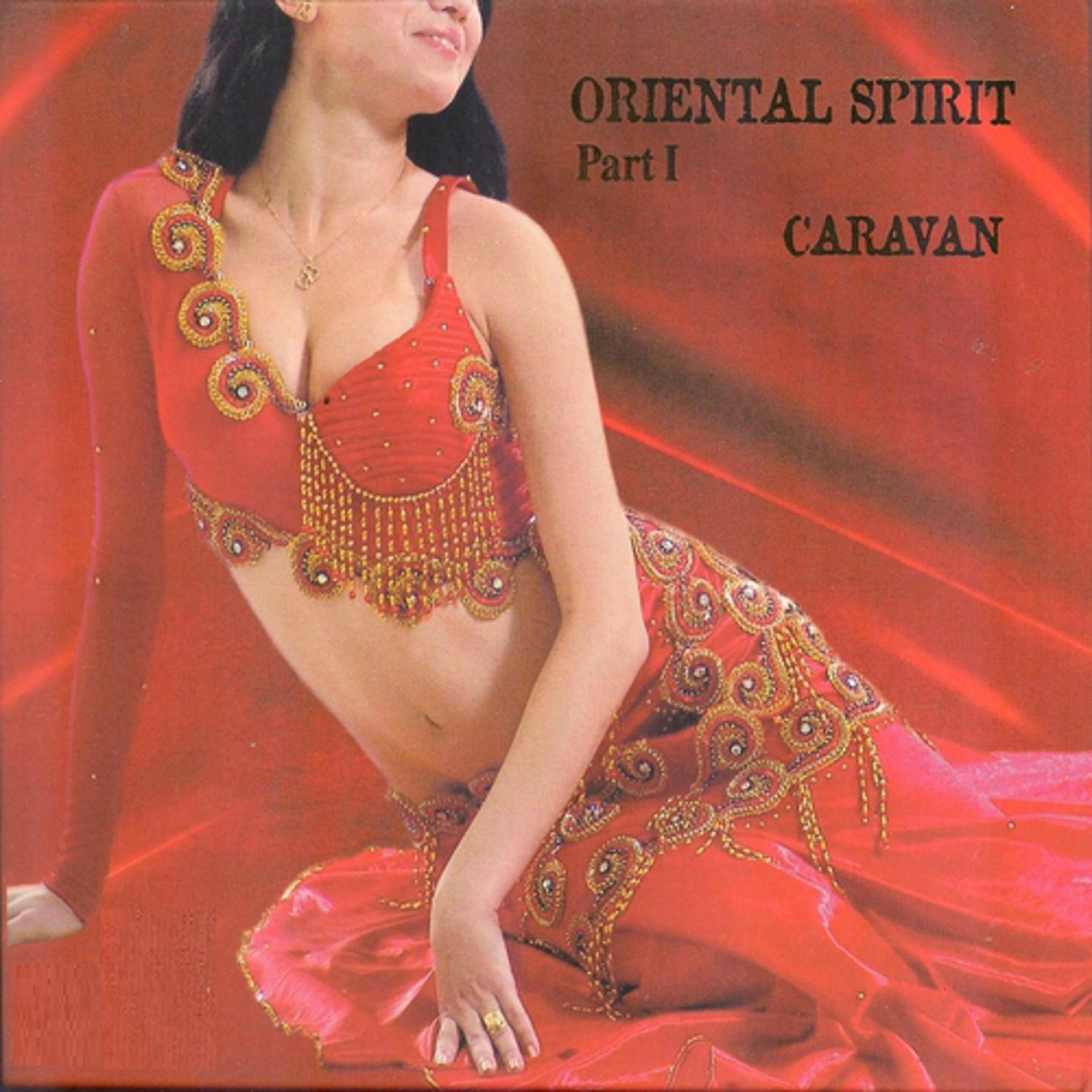 Постер альбома Oriental Spirit (Part I)