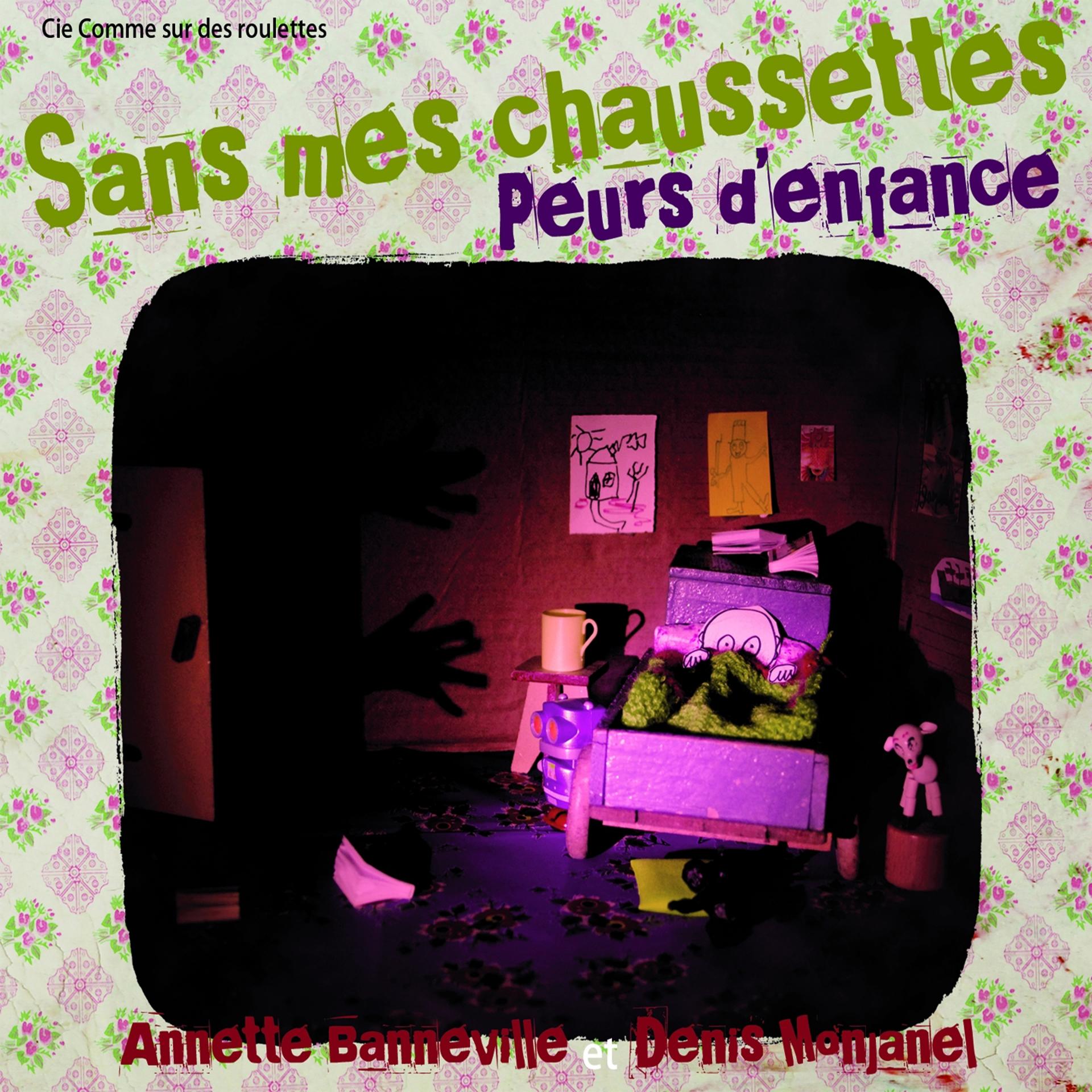 Постер альбома Sans mes chaussettes : Peurs d'enfance