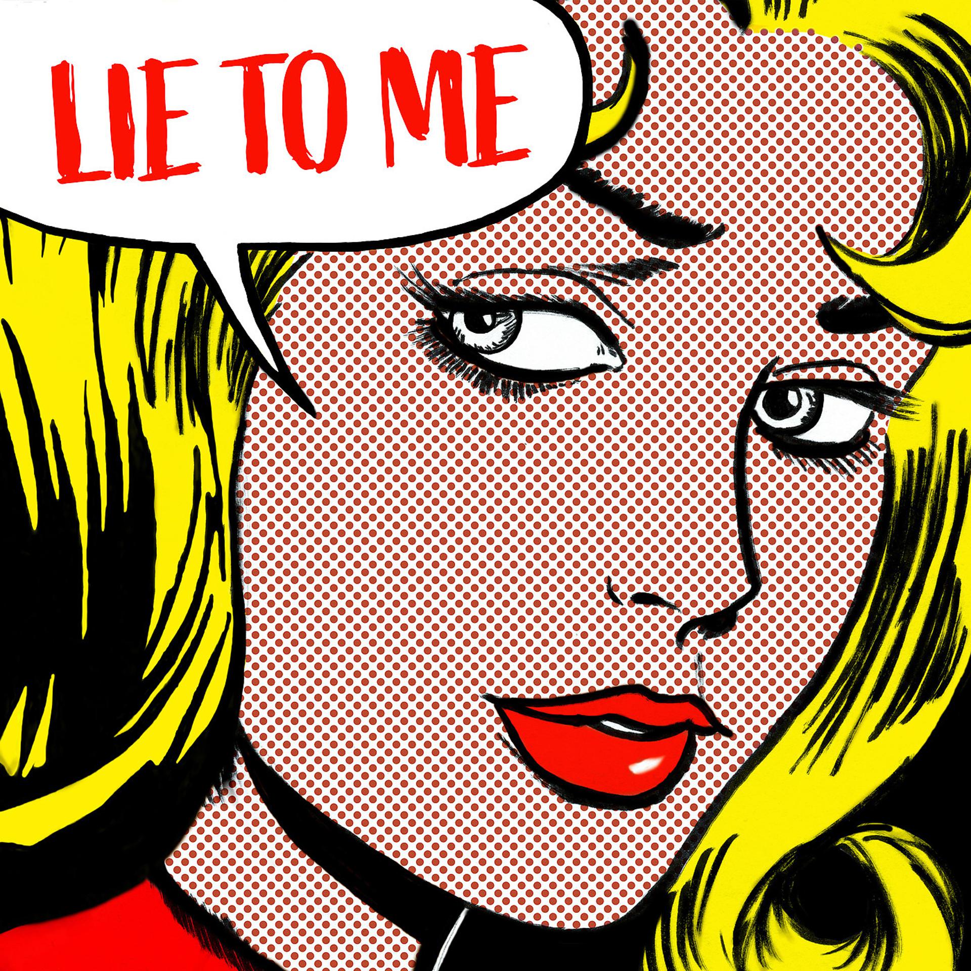 Постер альбома Lie to Me